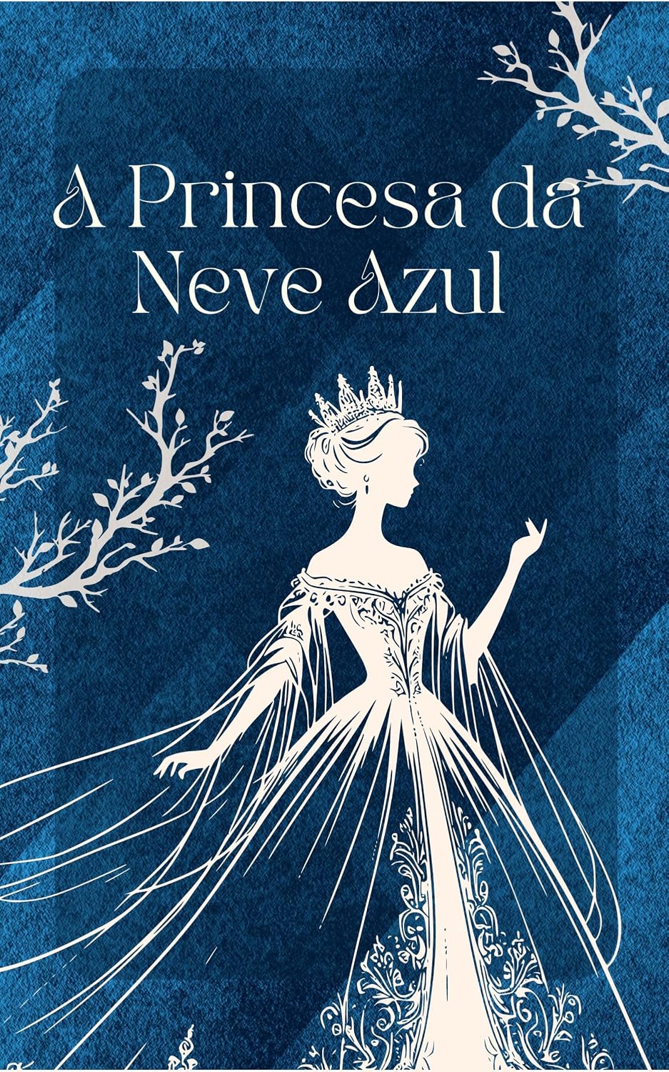 A Princesa da Neve Azul: Uma Jornada de Coragem e Amor baixar o livro de graça