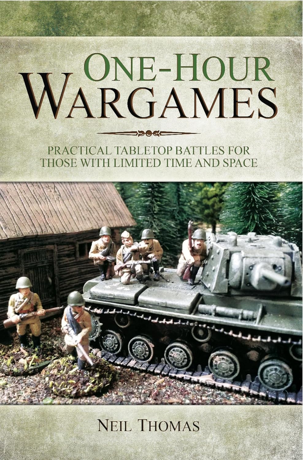 ler totalmente One-Hour Wargames: Practical Tabletop Battles for those with Limited Time and Space (English Edition)