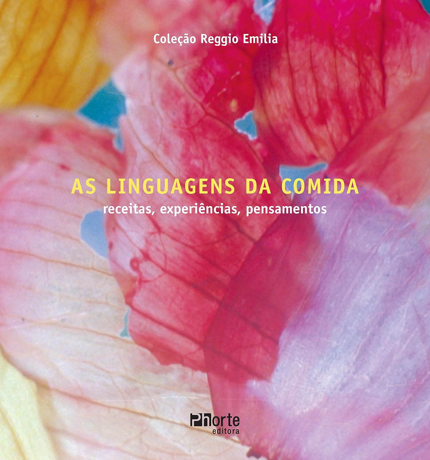 As linguagens da comida: Receitas, experiências, pensamentos