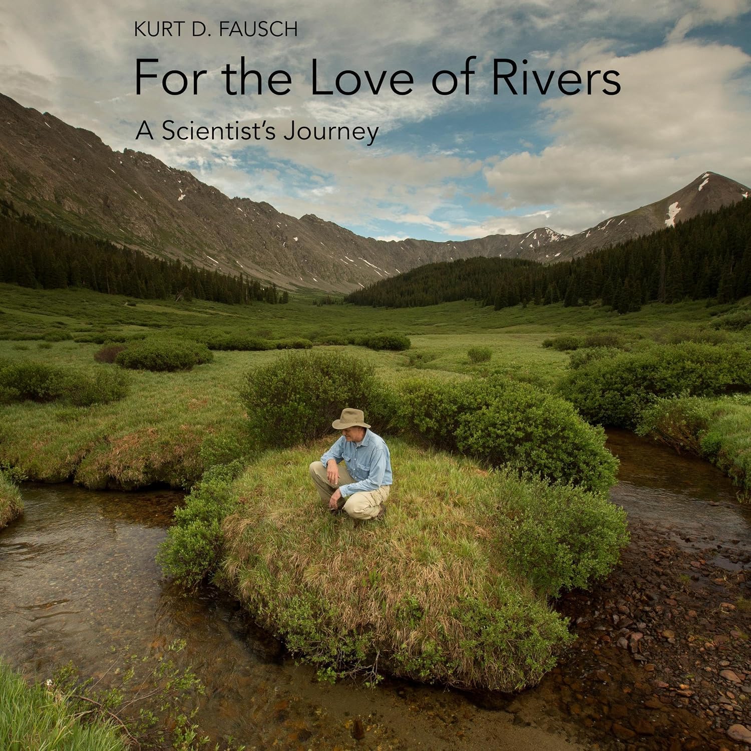 For the Love of Rivers: A Scientist's Journey