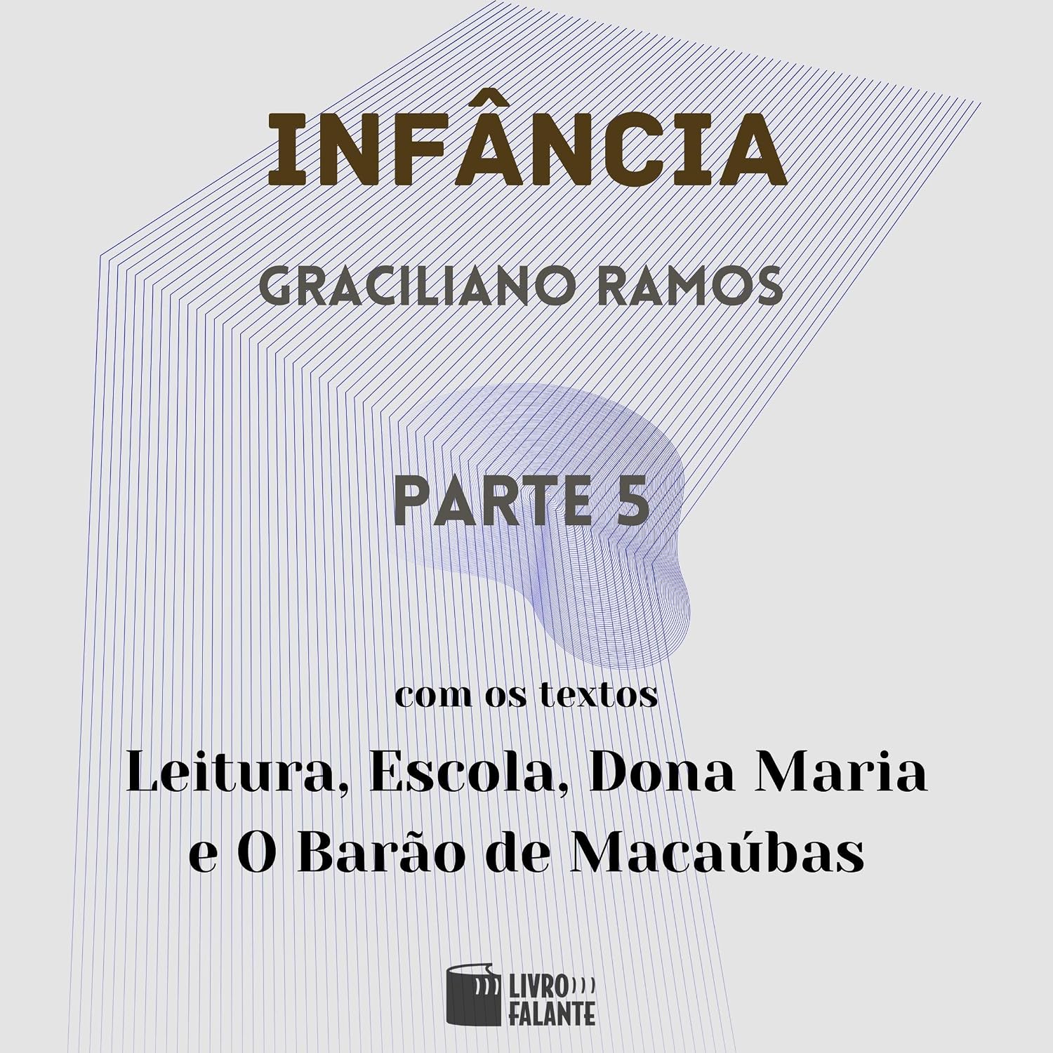 Infância - parte 5 baixar livro de graça
