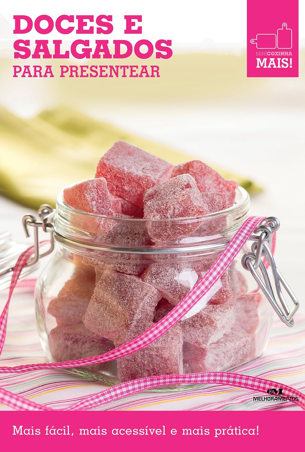 Doces e salgados para presentear (Minicozinha Mais!)