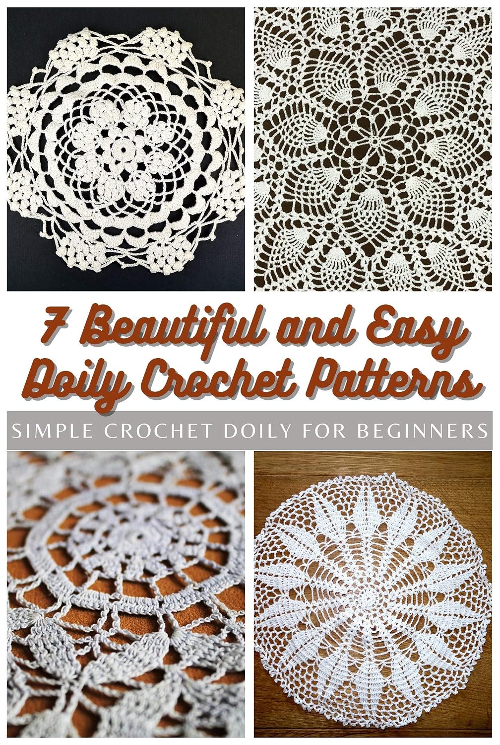 ler totalmente 7 Beautiful and Easy Doily Crochet Patterns: Simple Crochet Doily for Beginners (English Edition)