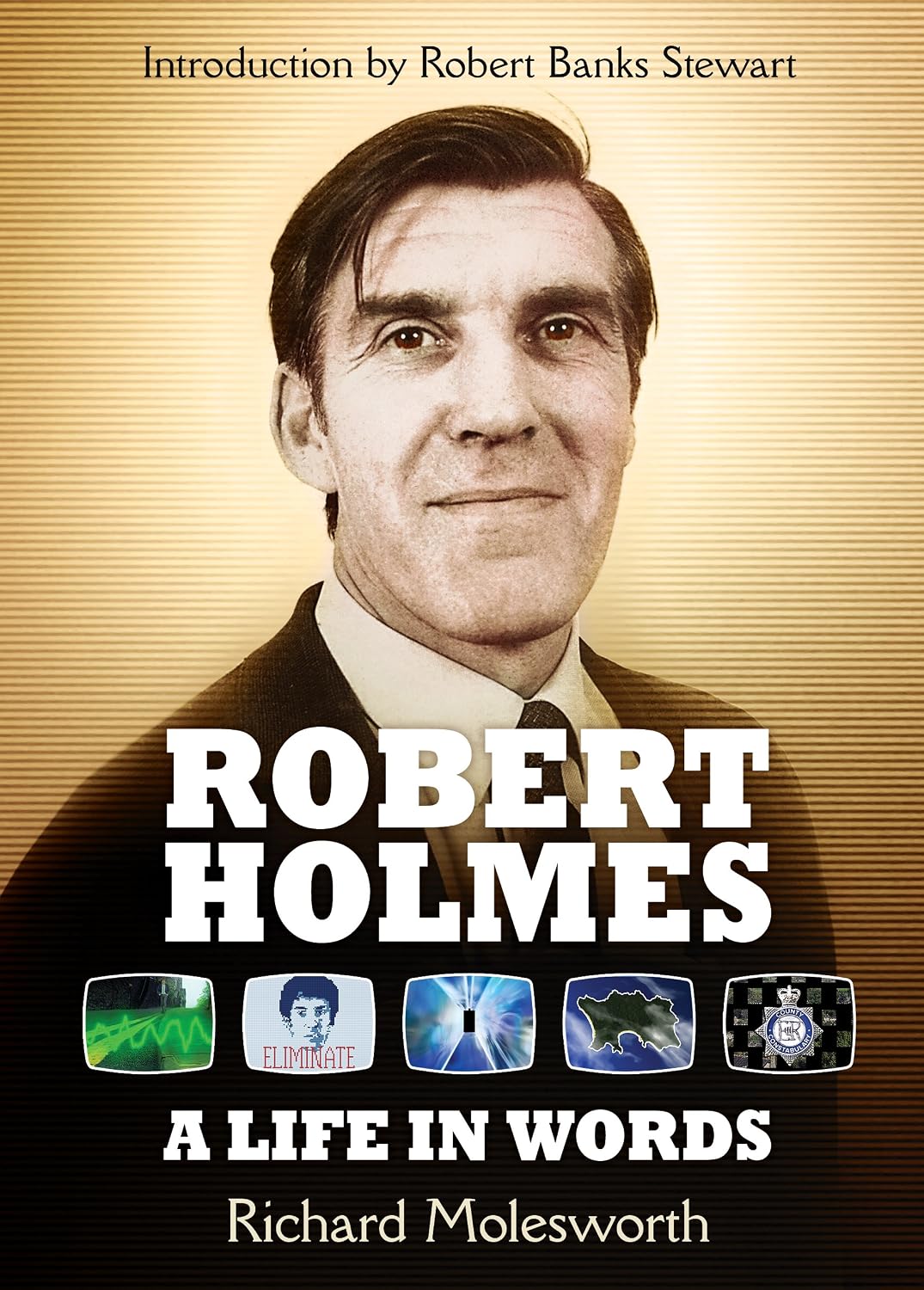 ler totalmente Robert Holmes: A Life In Words (English Edition)