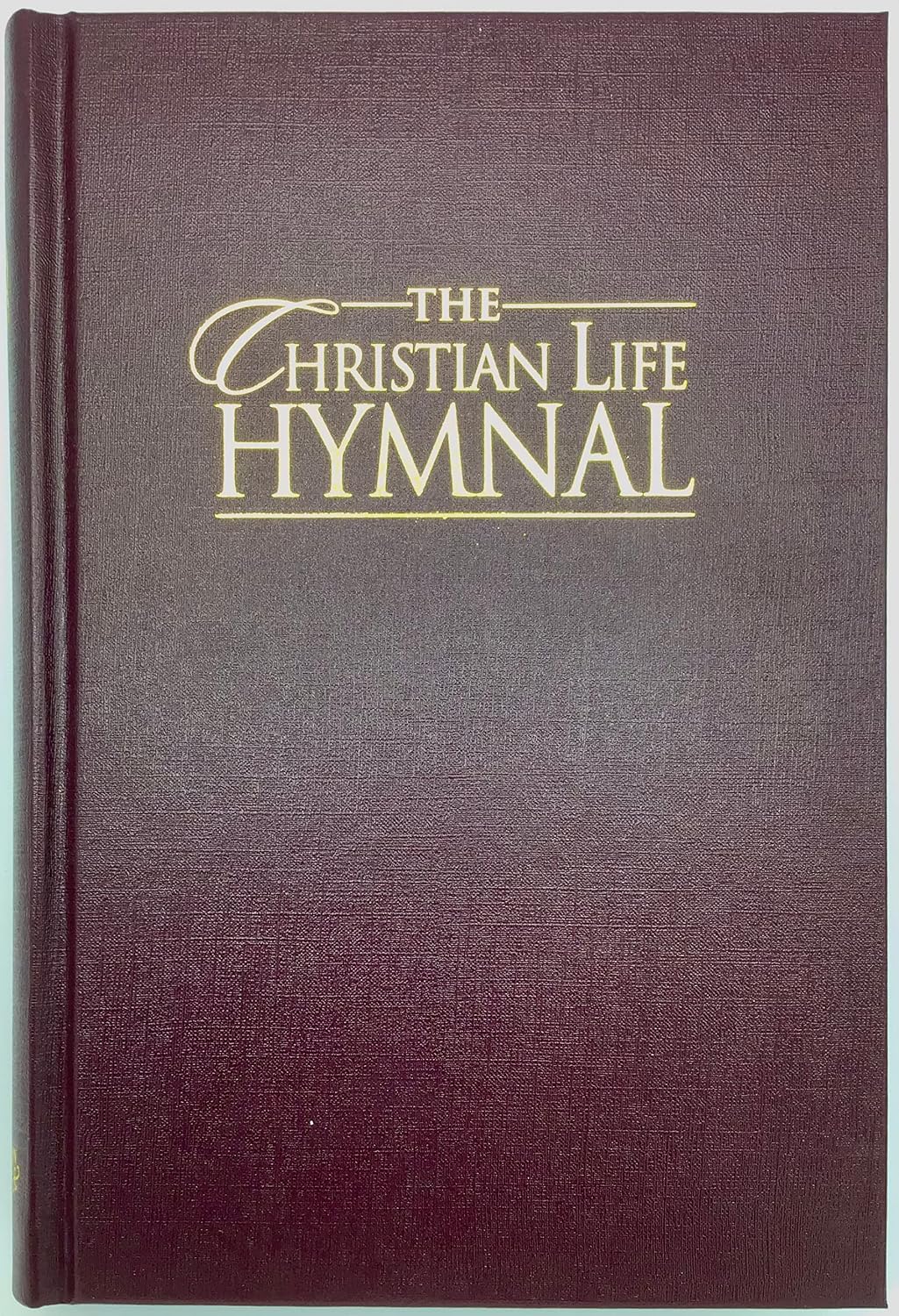 The Christian Life Hymnal, Burgundy baixar o livro de graça