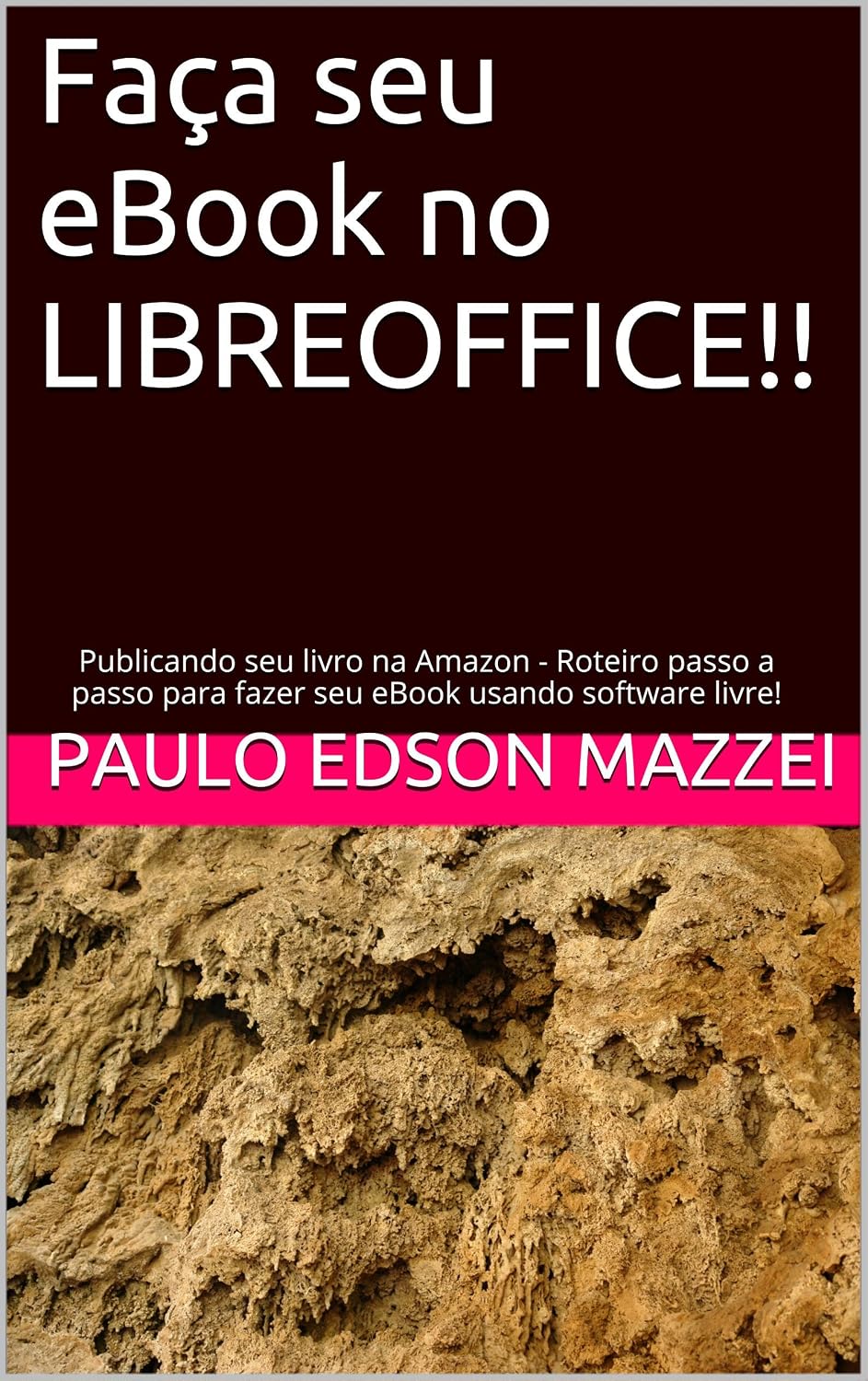 ler totalmente Faça seu eBook no LIBREOFFICE!!: Publicando seu livro na Amazon - Roteiro passo a passo para fazer seu eBook usando software livre!