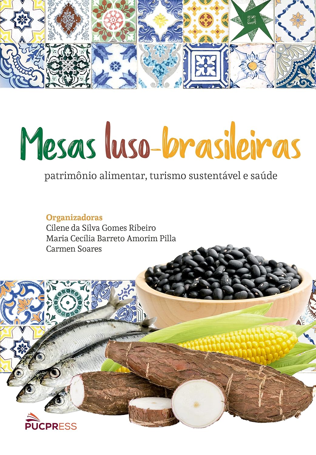 capítulo por capítulo baixar Mesas Luso-Brasileiras: patrimônio alimentar, turismo sustentável e saúde
