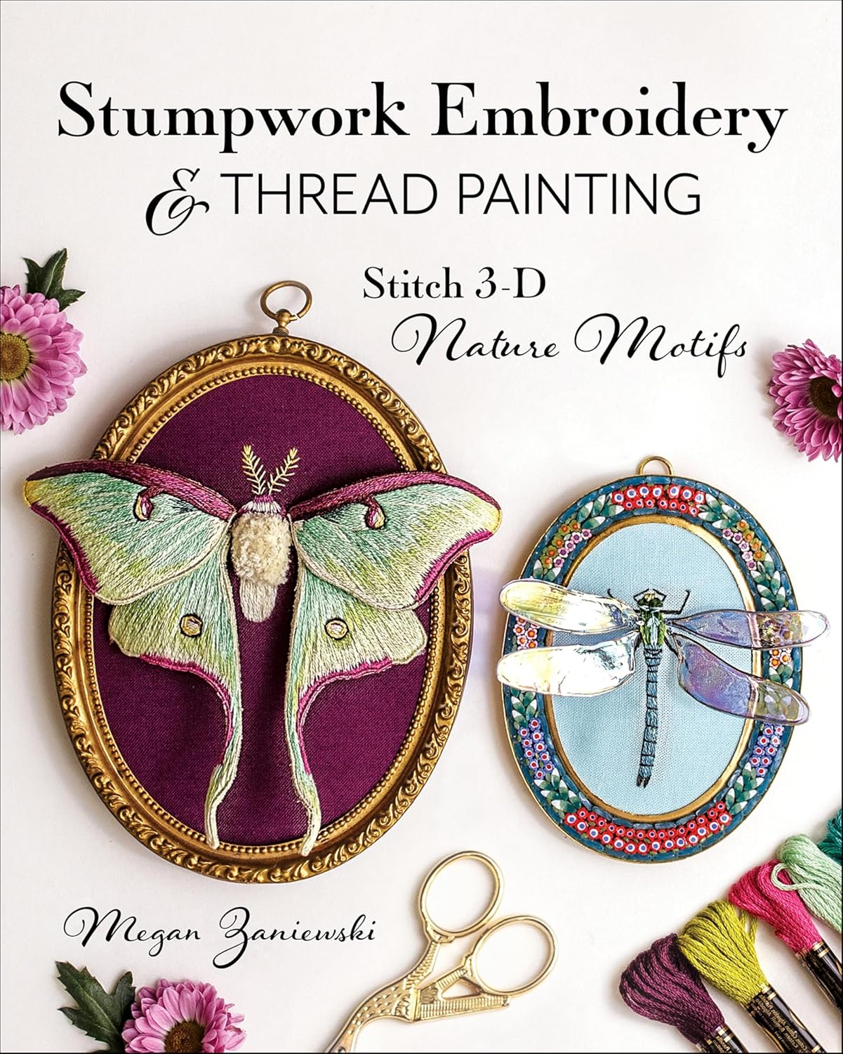 Stumpwork Embroidery & Thread Painting: Stitch 3-D Nature Motifs (English Edition) baixar o livro de graça