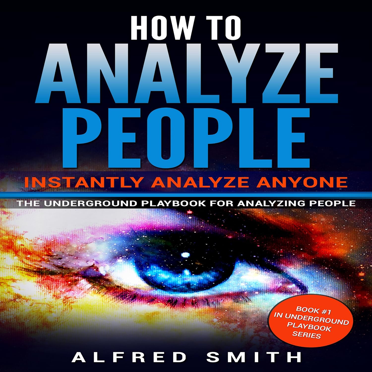 How to Analyze People: Instantly Analyze Anyone baixar livro de graça