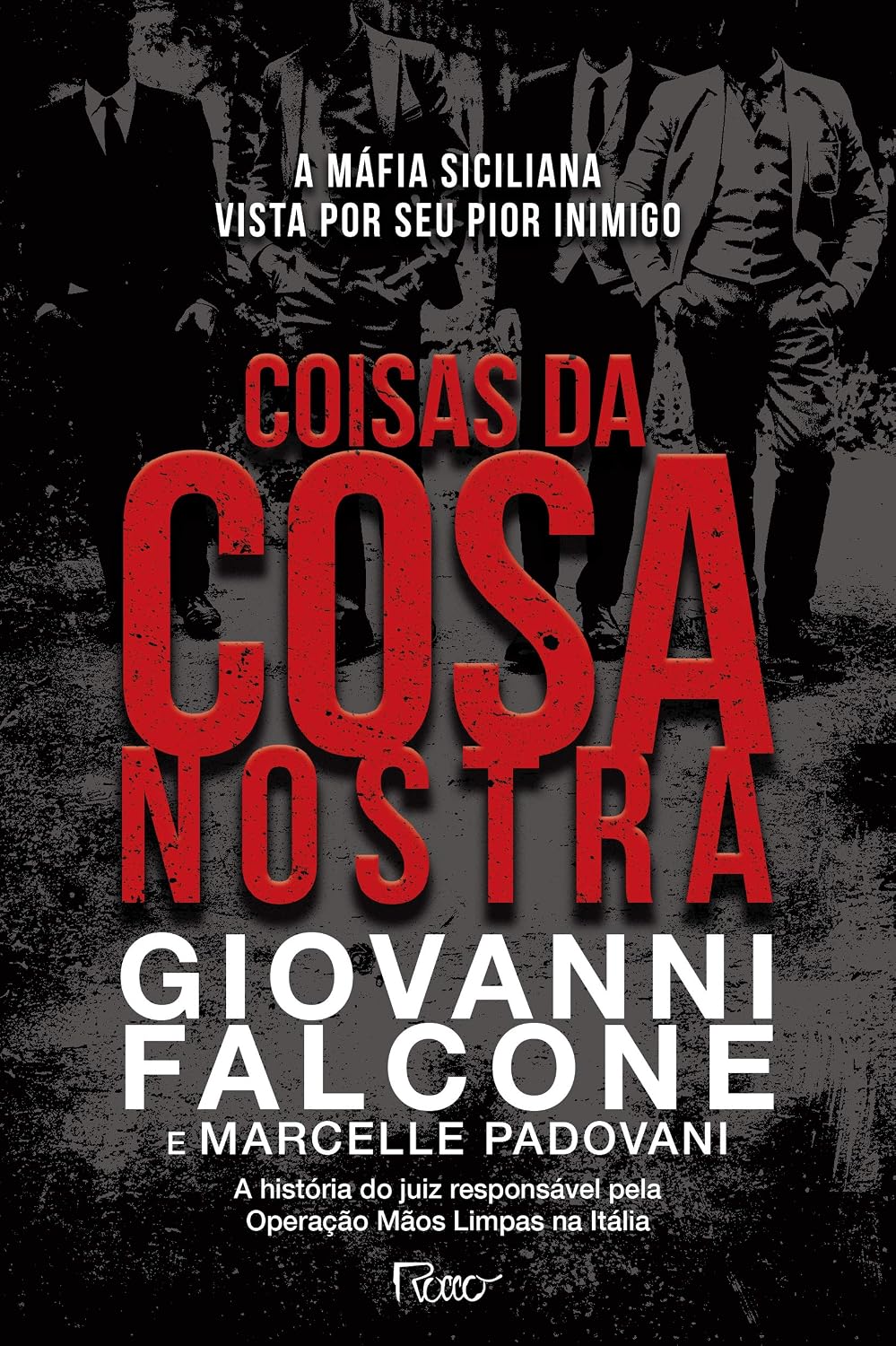ler totalmente Coisas da Cosa Nostra: A máfia siciliana vista por seu pior inimigo