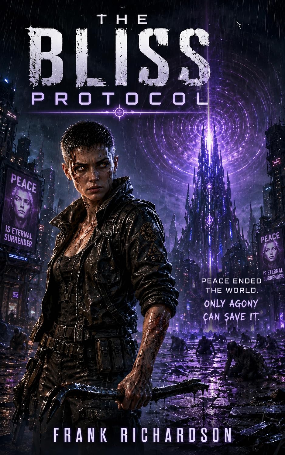 ler totalmente The Bliss Protocol: Peace ended the world. Only agony can save it (English Edition)