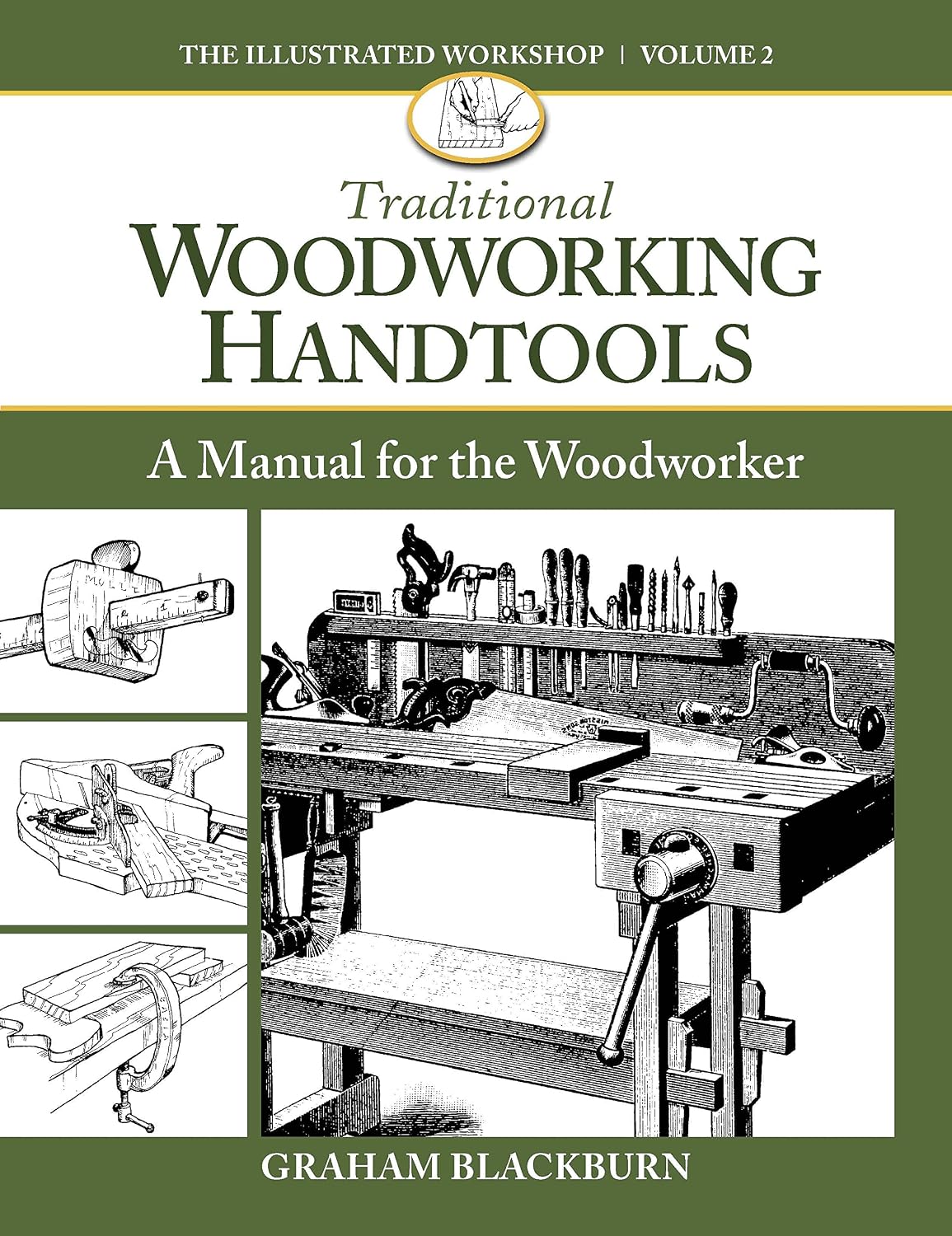 Traditional Woodworking Handtools: A Manual for the Woodworker baixar livro de graça