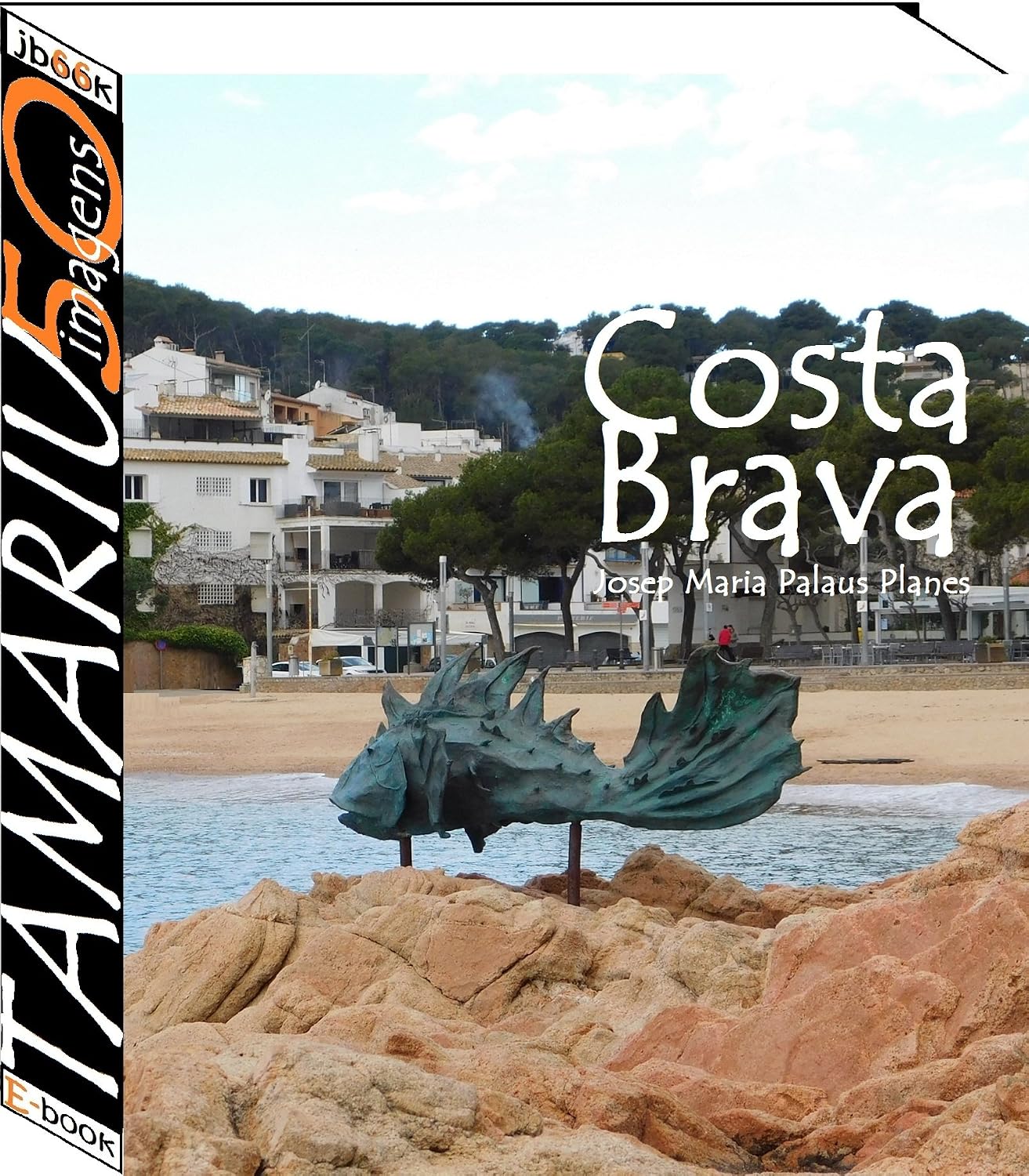 ler totalmente Costa Brava: Tamariu (50 imagens)