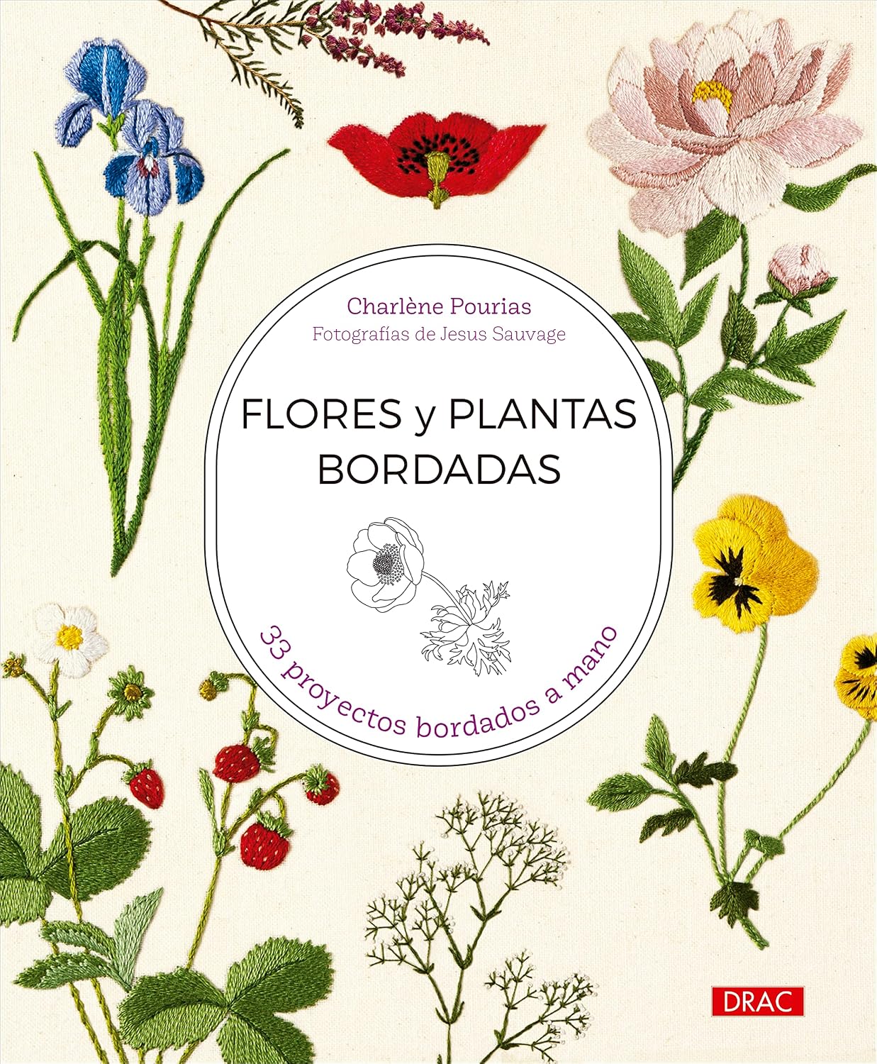 Flores y plantas bordadas: 33 proyectos bordados a mano baixar livro de graça