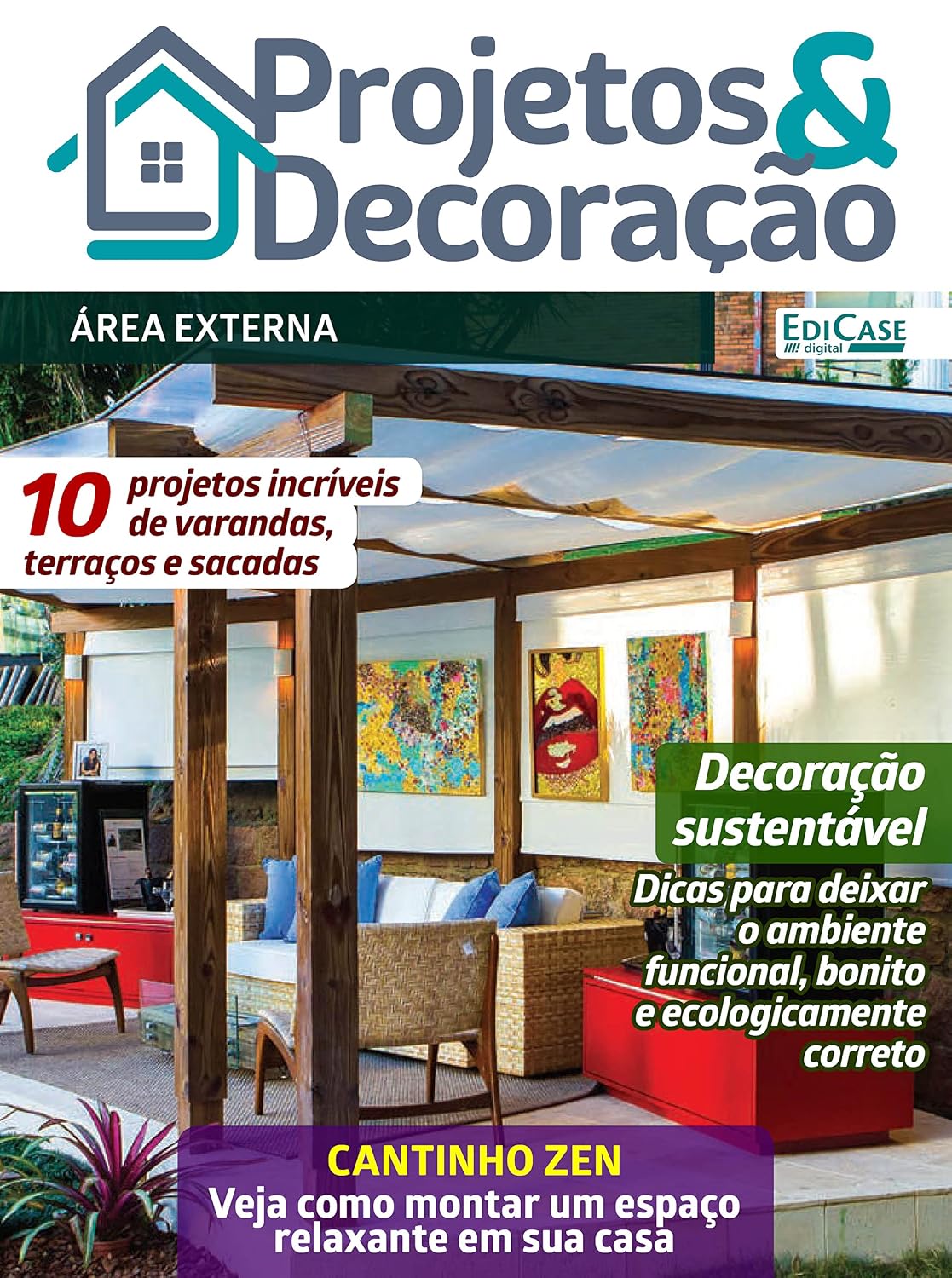 Projetos e Decoração Ed. 33 - Cantinho Zen