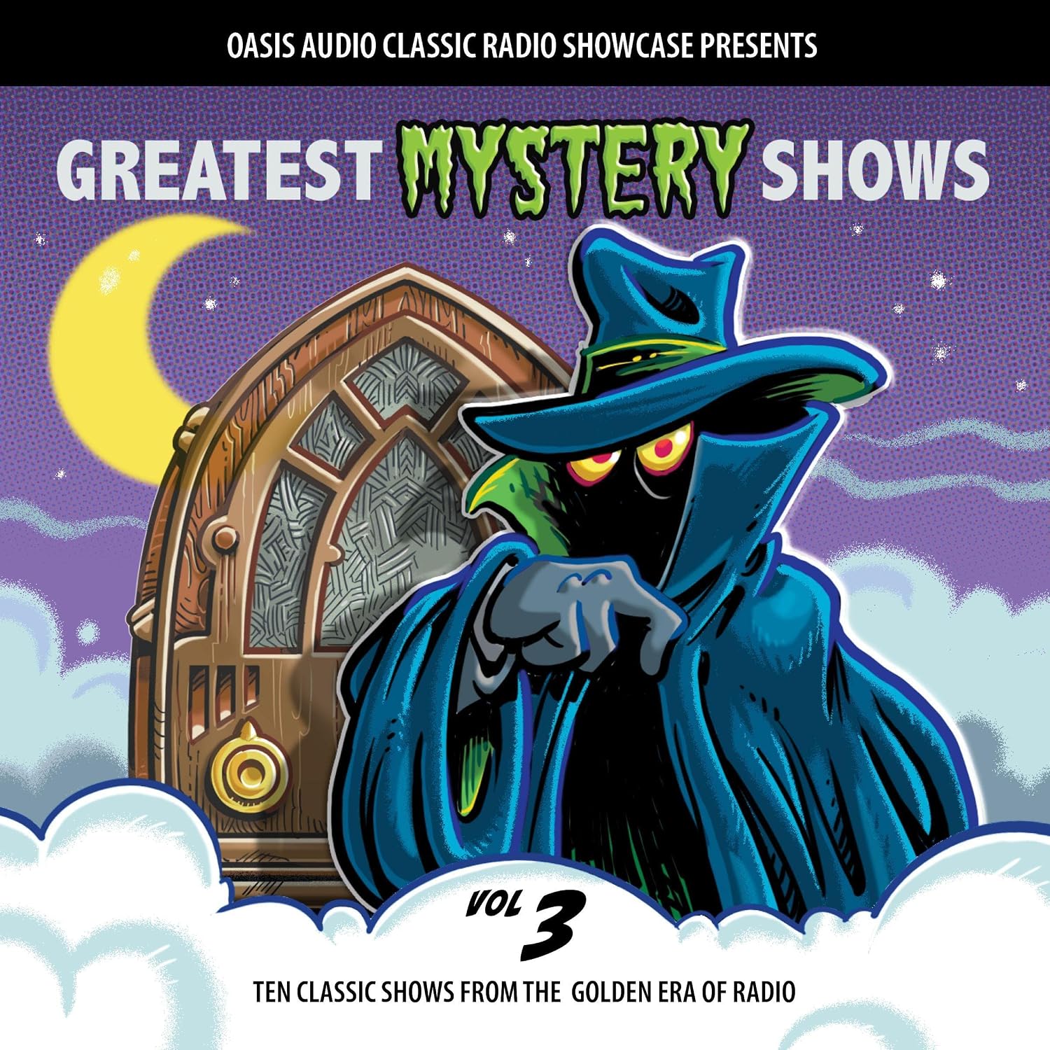 Greatest Mystery Shows, Volume 3: Ten Classic Shows from the Golden Era of Radio baixar o livro de graça
