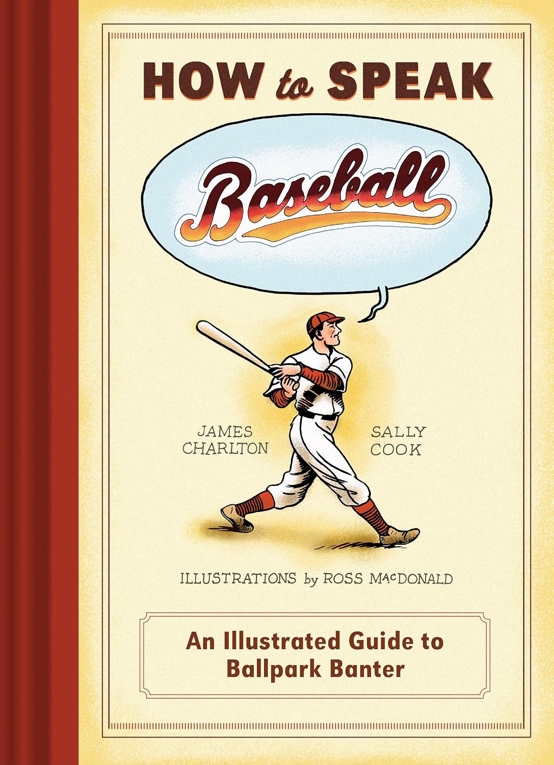 capítulo por capítulo baixar How to Speak Baseball: An Illustrated Guide to Ballpark Banter (English Edition)