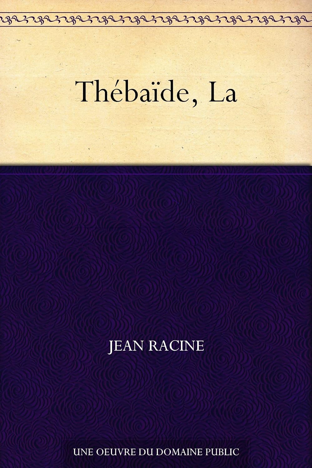 capítulo por capítulo baixar Thébaïde, La (French Edition)