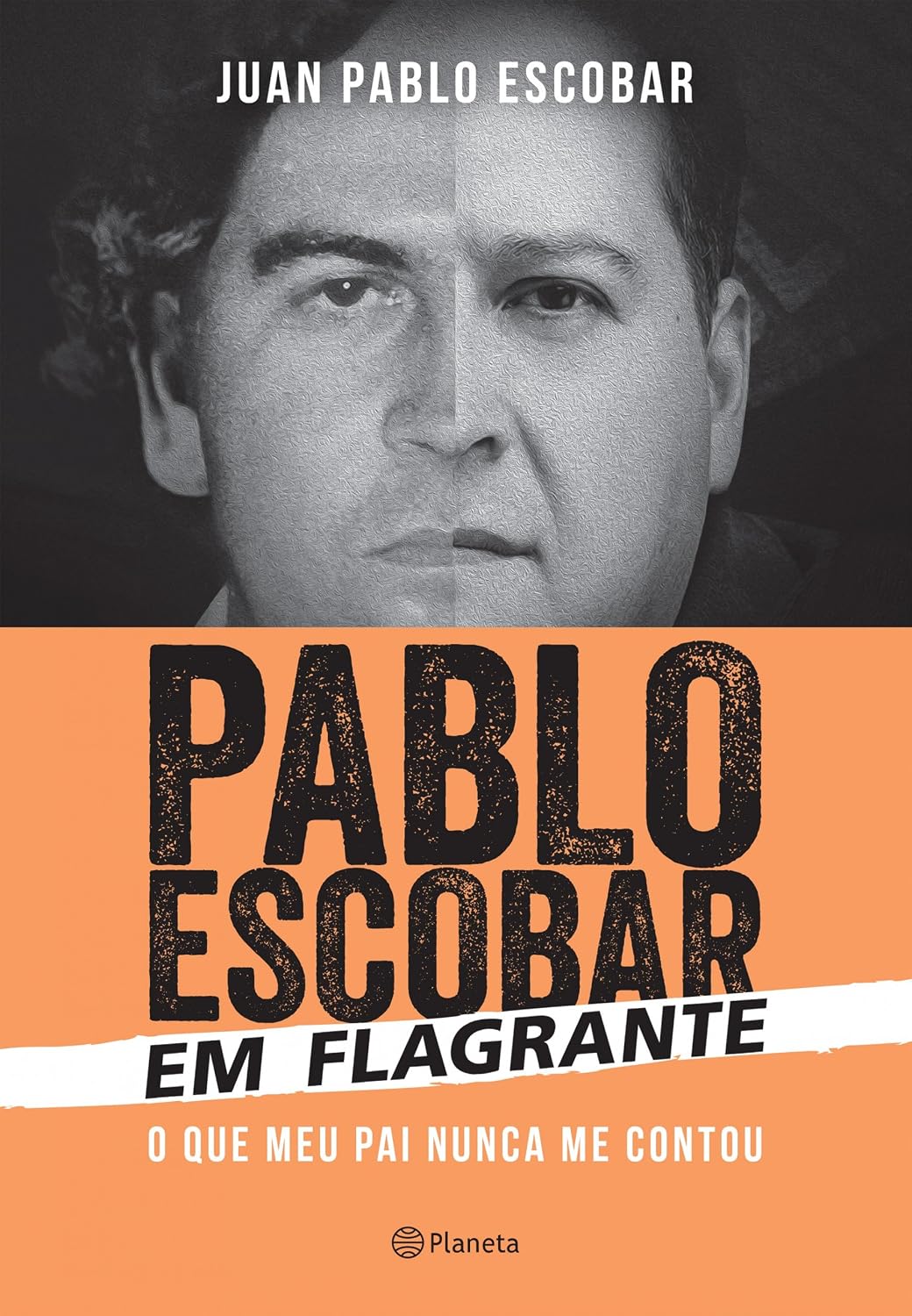 Pablo Escobar em flagrante: O que meu pai nunca me contou baixar livro de graça