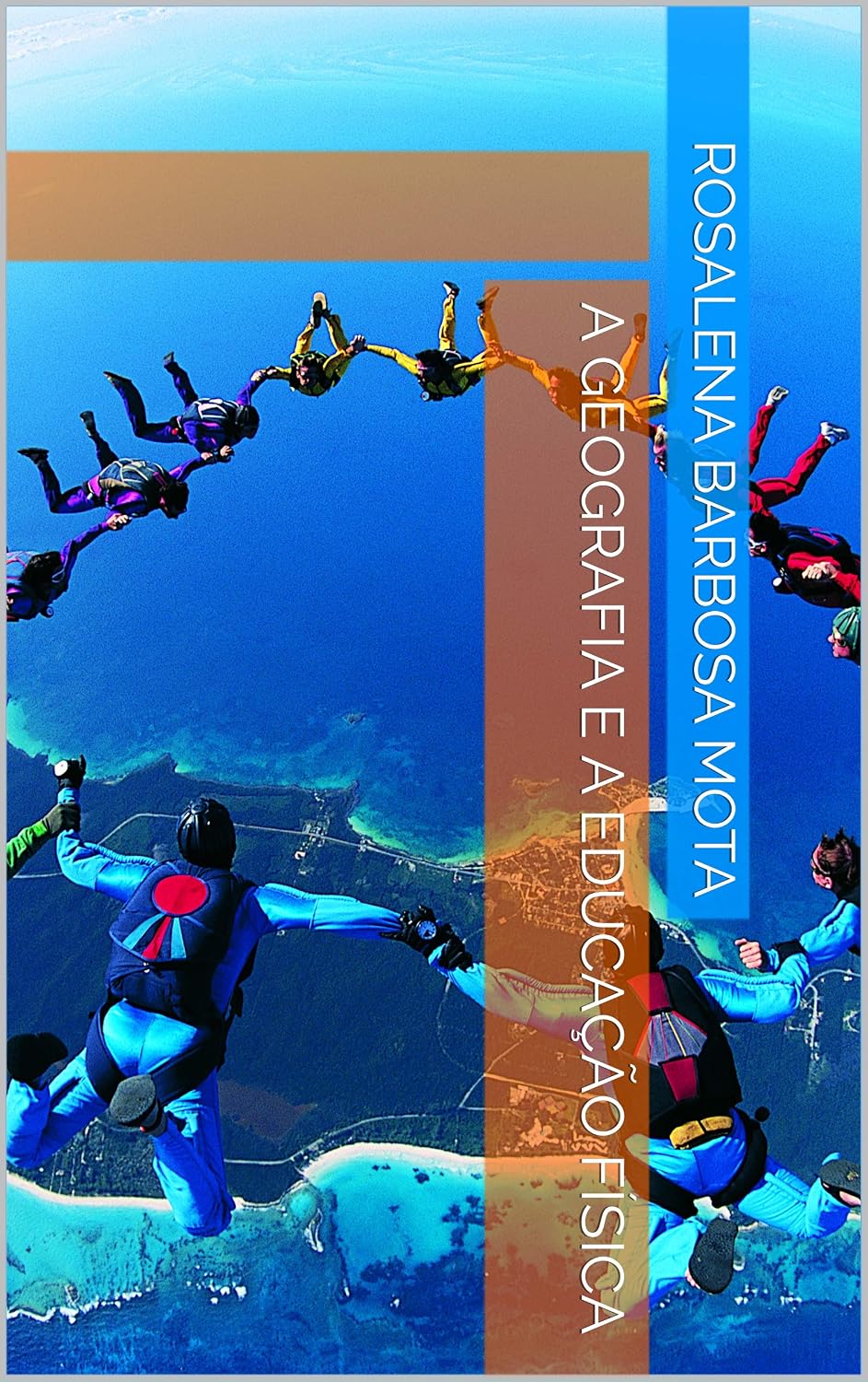 A GEOGRAFIA E A EDUCAÇÃO FÍSICA baixar livro de graça