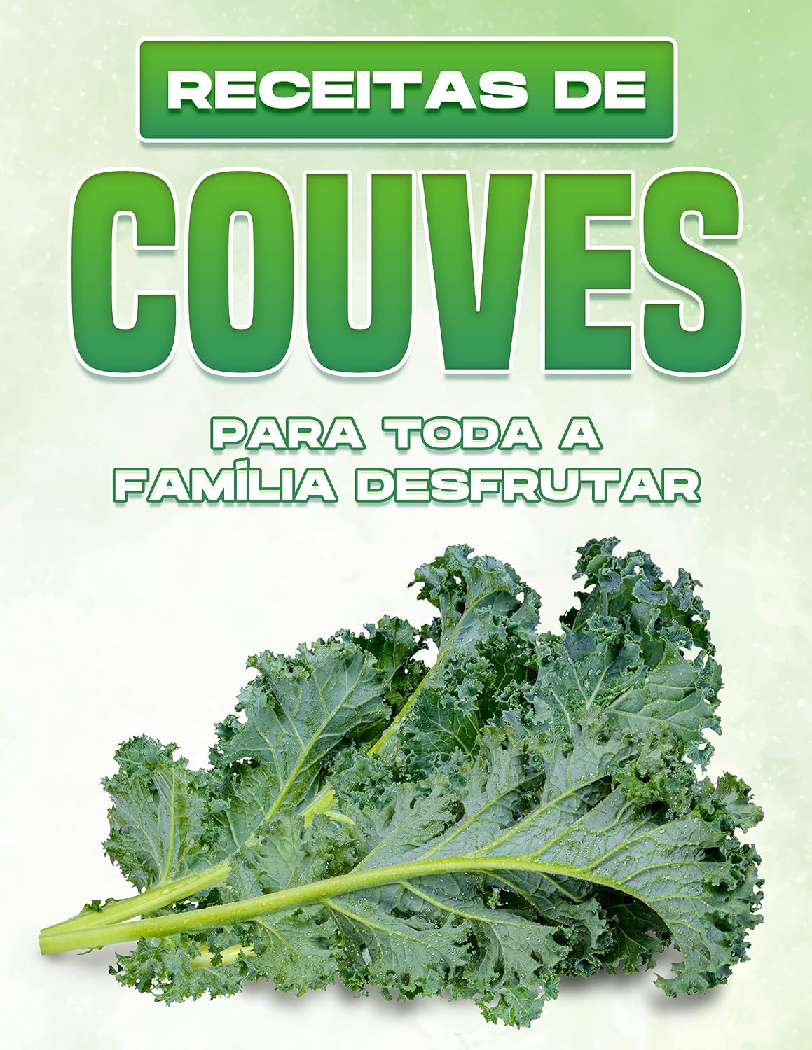 RECEITAS DE COUVES PARA TODA A FAMÍLIA DESFRUTAR baixar livro de graça