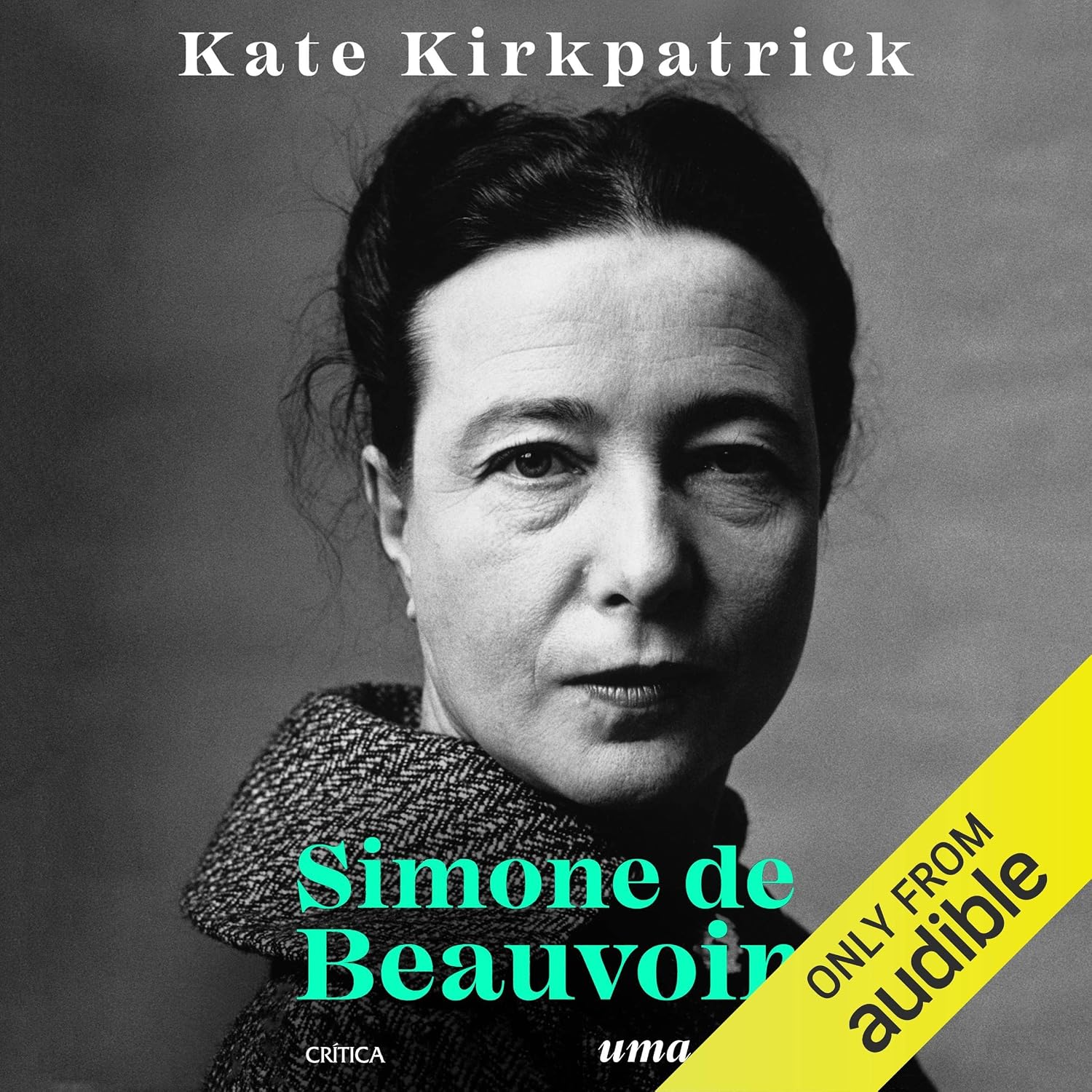 Simone de Beauvoir: Uma vida