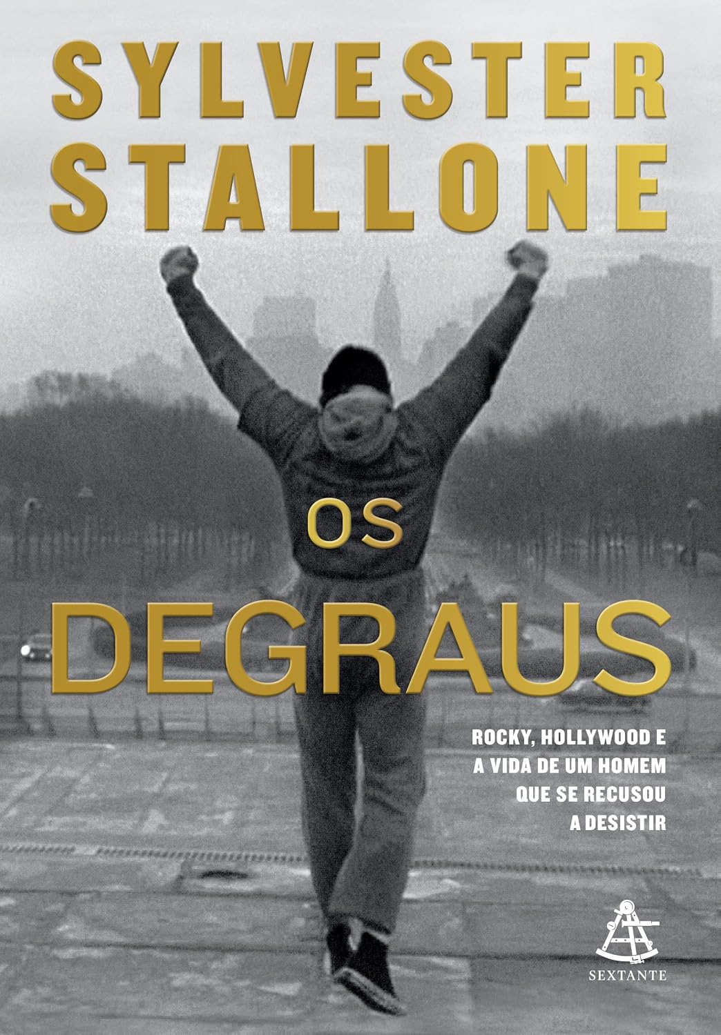 Os degraus: Rocky, Hollywood e a vida de um homem que se recusou a desistir baixar livro de graça