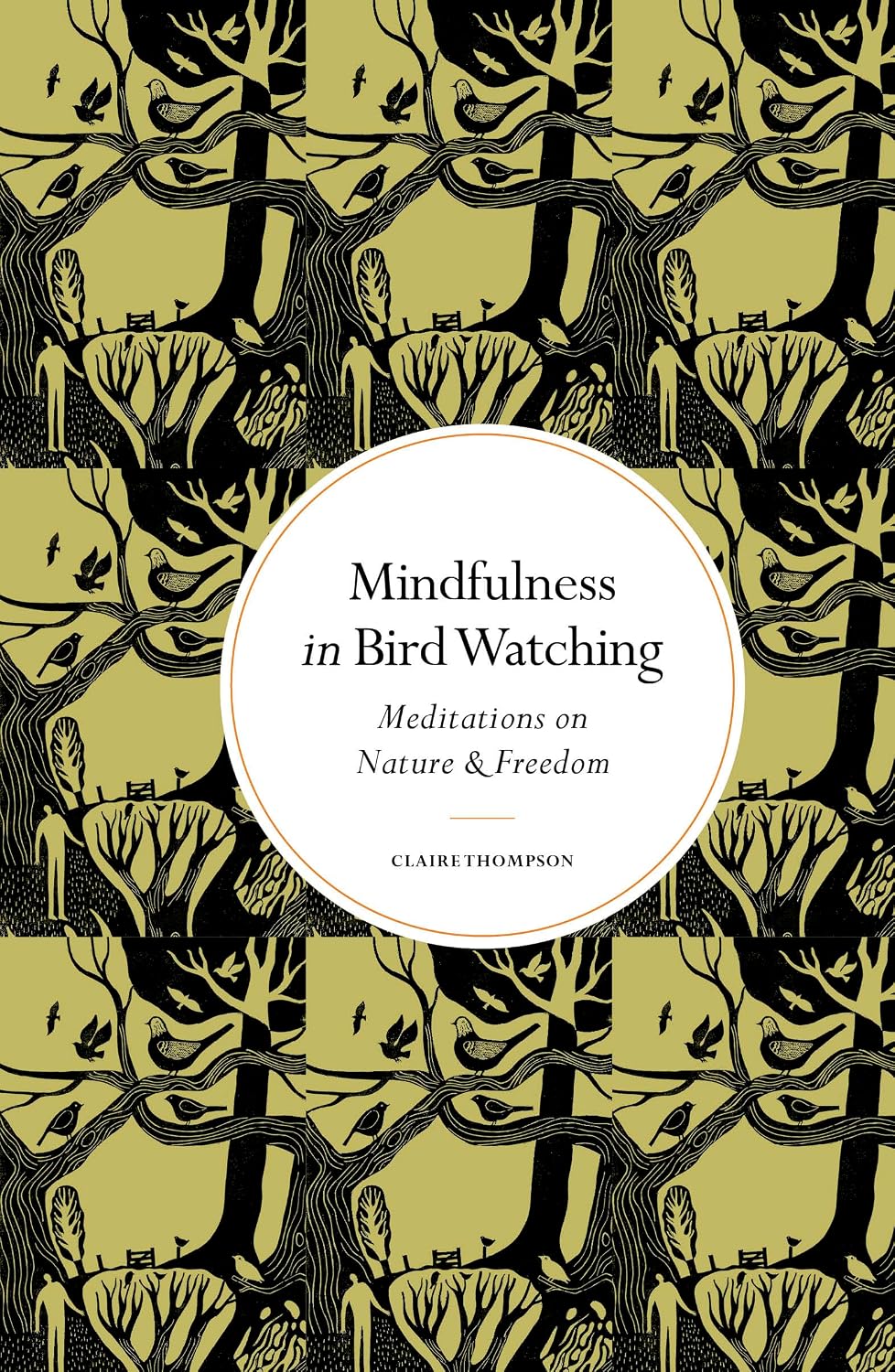 ler totalmente Mindfulness in Bird Watching: Meditations on Nature & Freedom (Mindfulness in...) (English Edition)