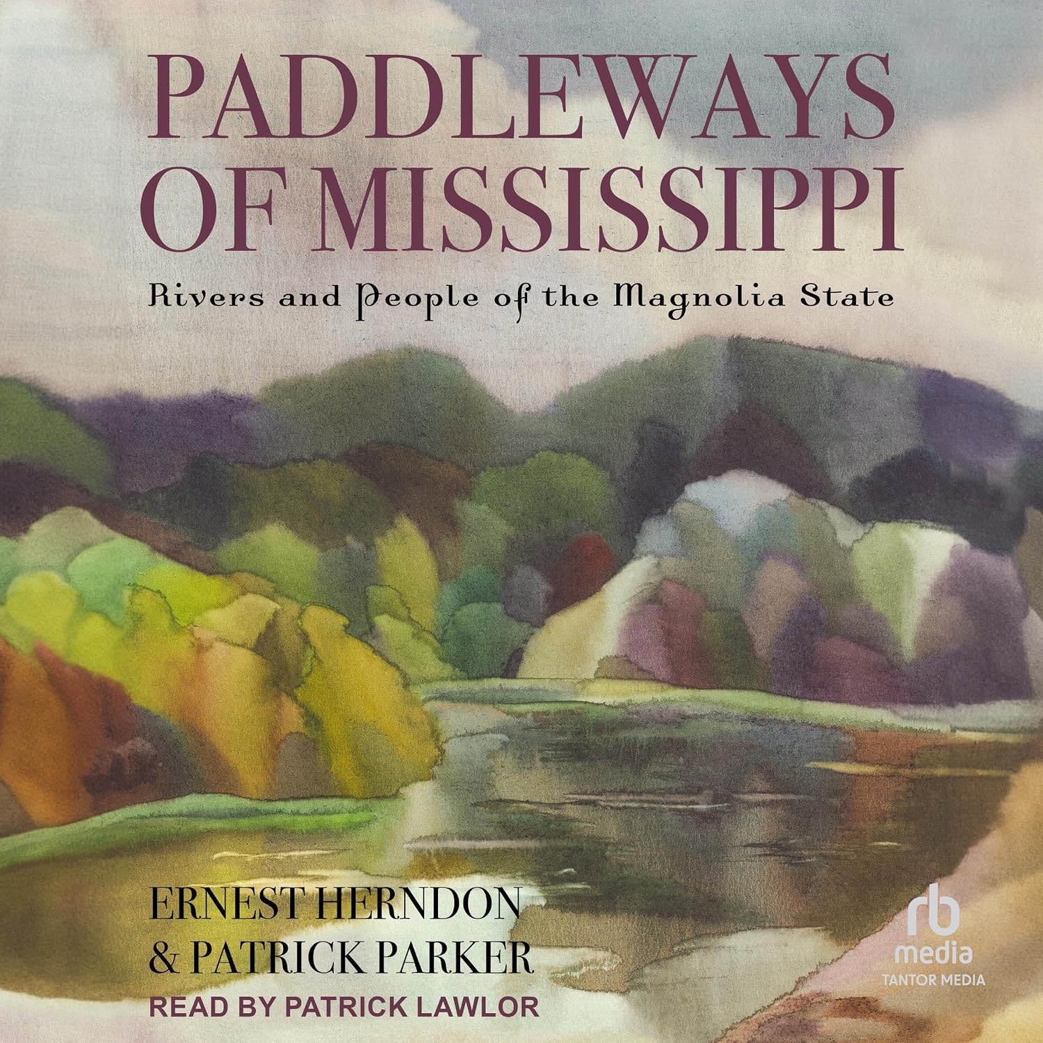 ler totalmente Paddleways of Mississippi: Rivers and People of the Magnolia State