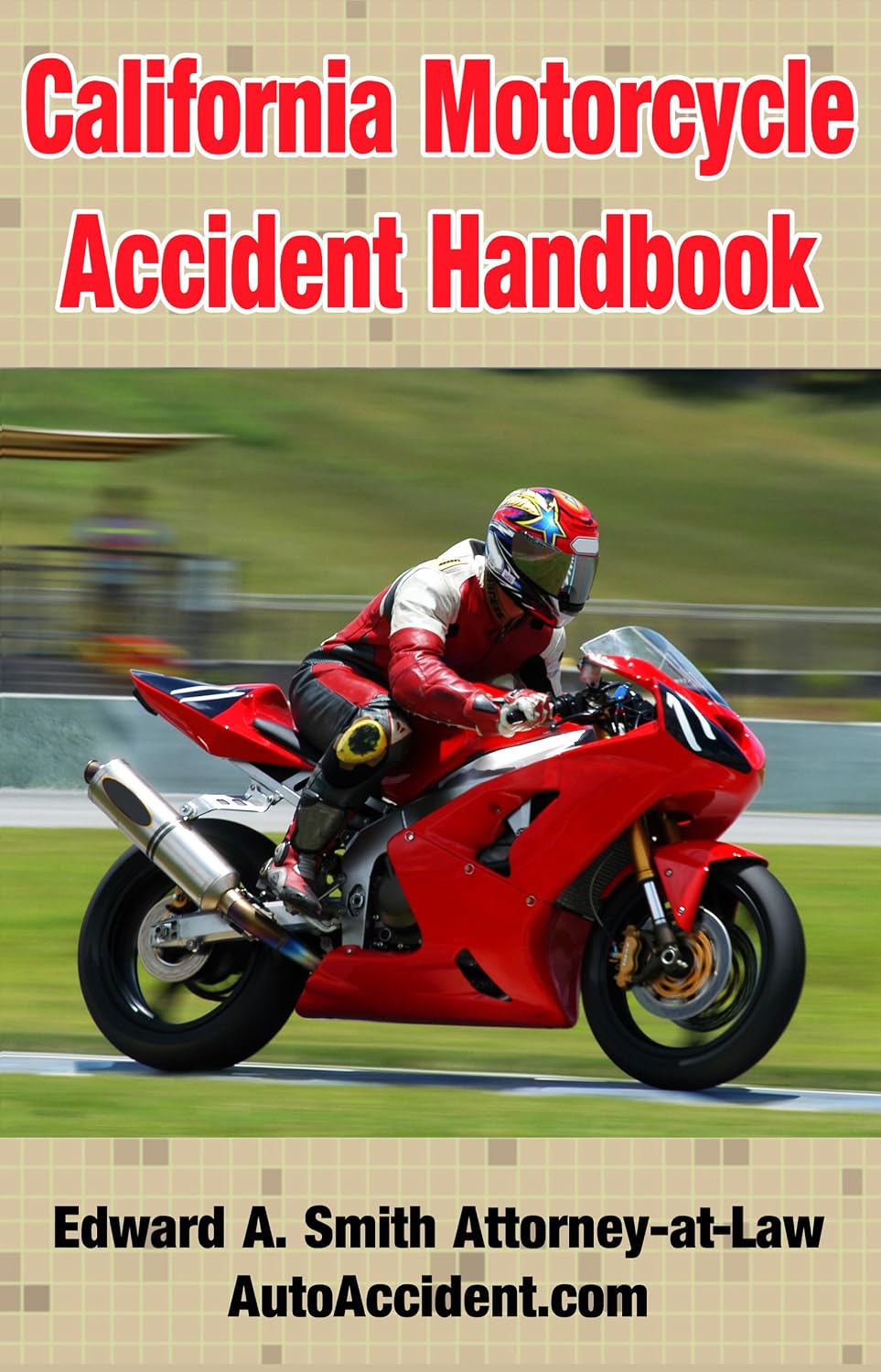 California Motorcycle Accident Handbook (English Edition) baixar livro de graça