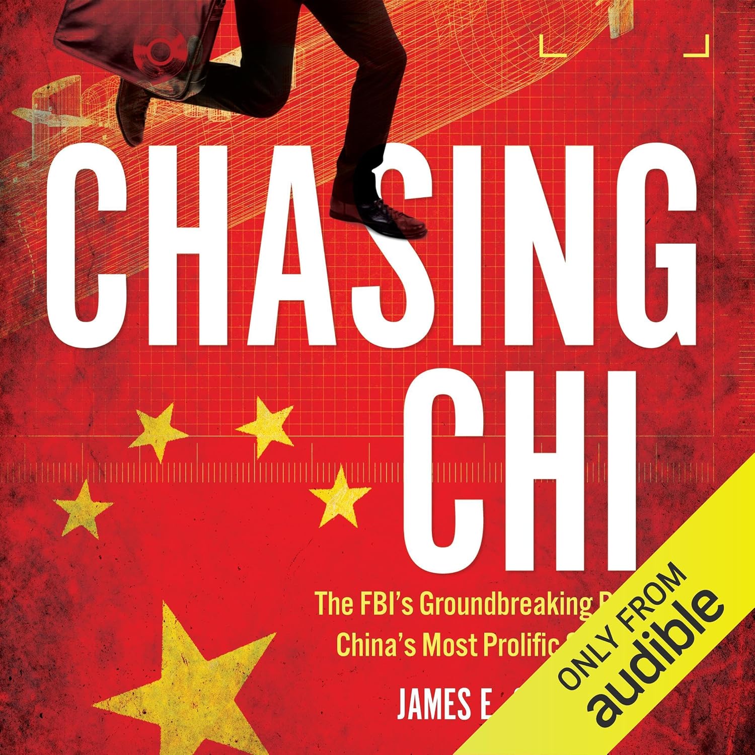 ler totalmente Chasing Chi: The FBI's Groundbreaking Pursuit of China's Most Prolific Spy Family