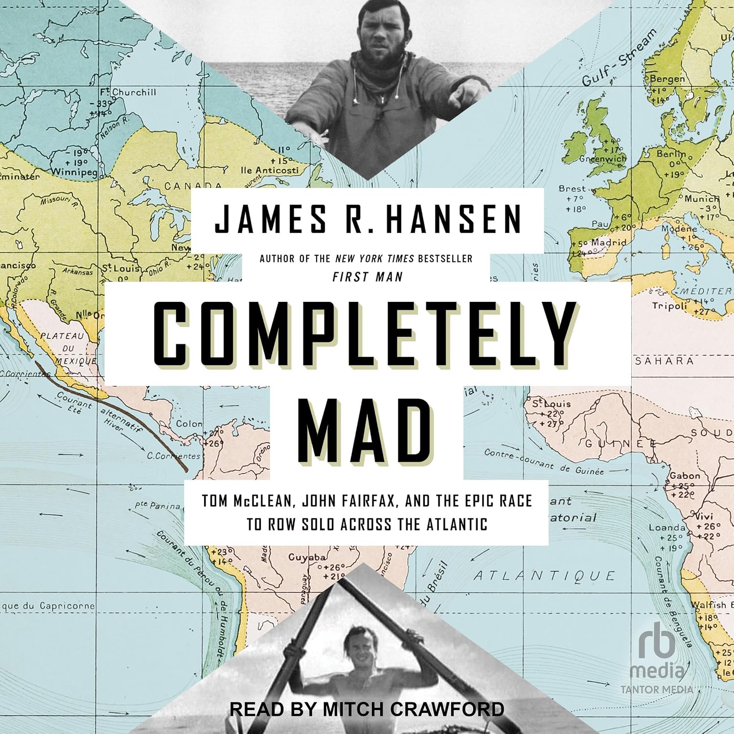 Completely Mad: Tom McClean, John Fairfax, and the Epic Race to Row Solo Across the Atlantic baixar o livro de graça