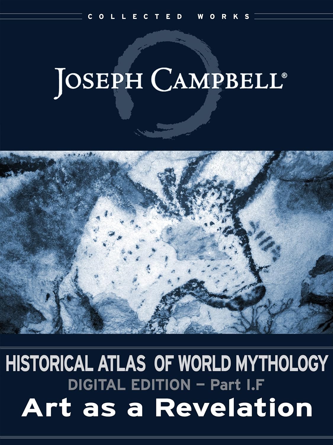 I.F: Art as a Revelation (Historical Atlas of World Mythology (Digital Edition) Book 6) (English Edition) baixar livro de graça