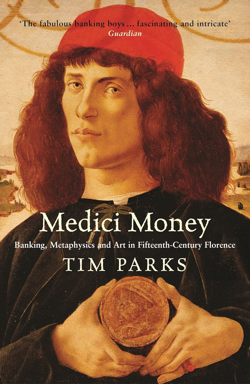 ler totalmente Medici Money: Banking, metaphysics and art in fifteenth-century Florence (English Edition)