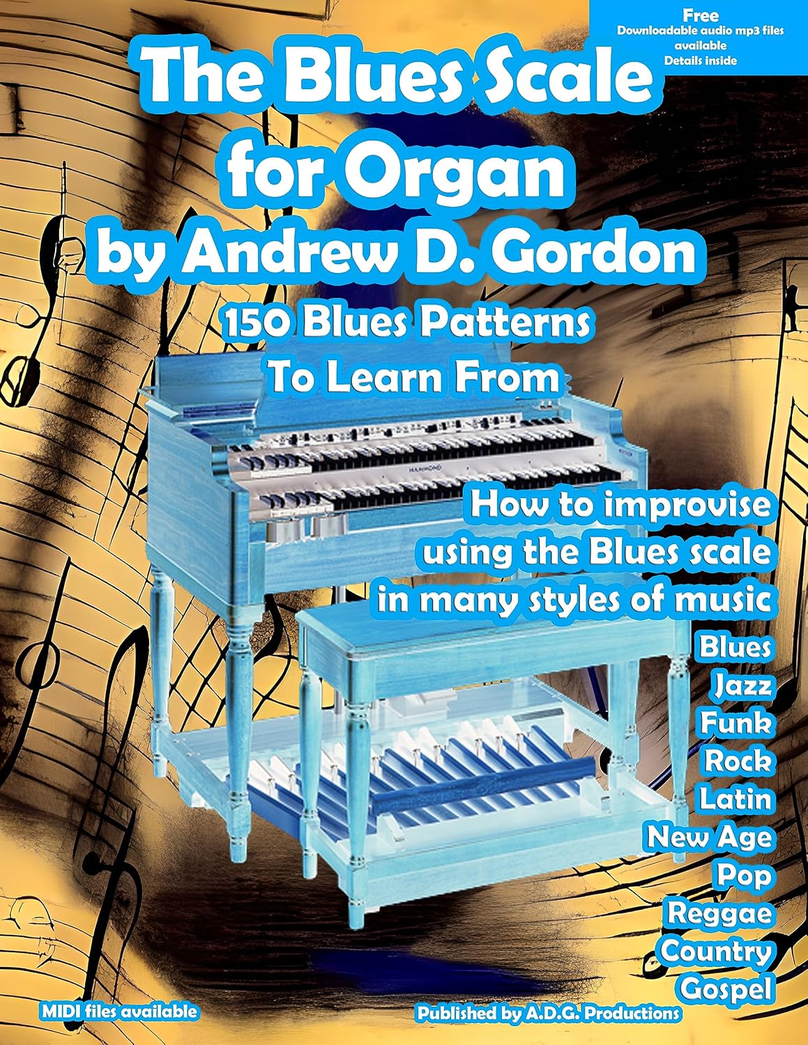The Blues Scale For Organ (English Edition) baixar o livro de graça
