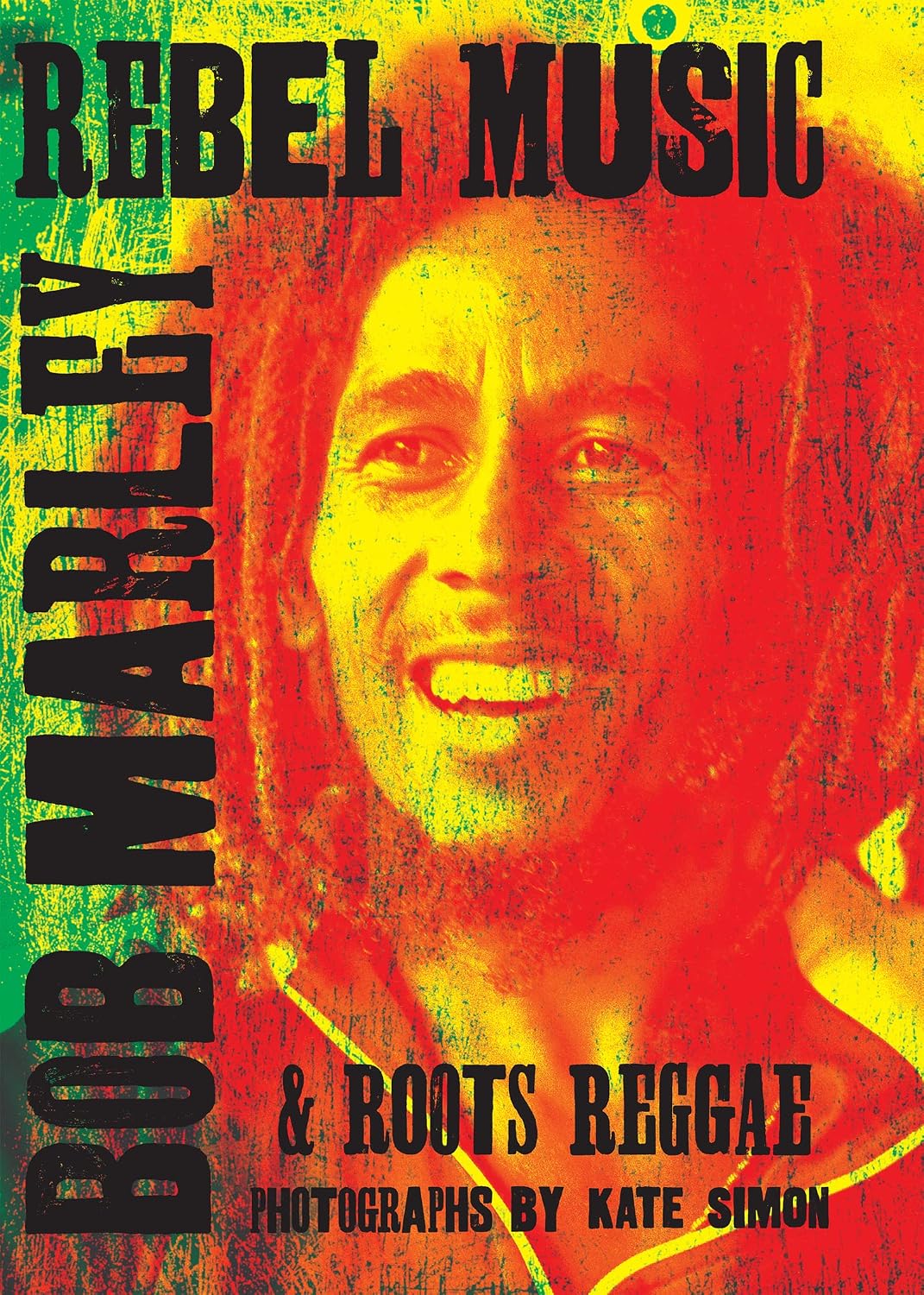 ler totalmente Rebel Music: Bob Marley & Roots Reggae