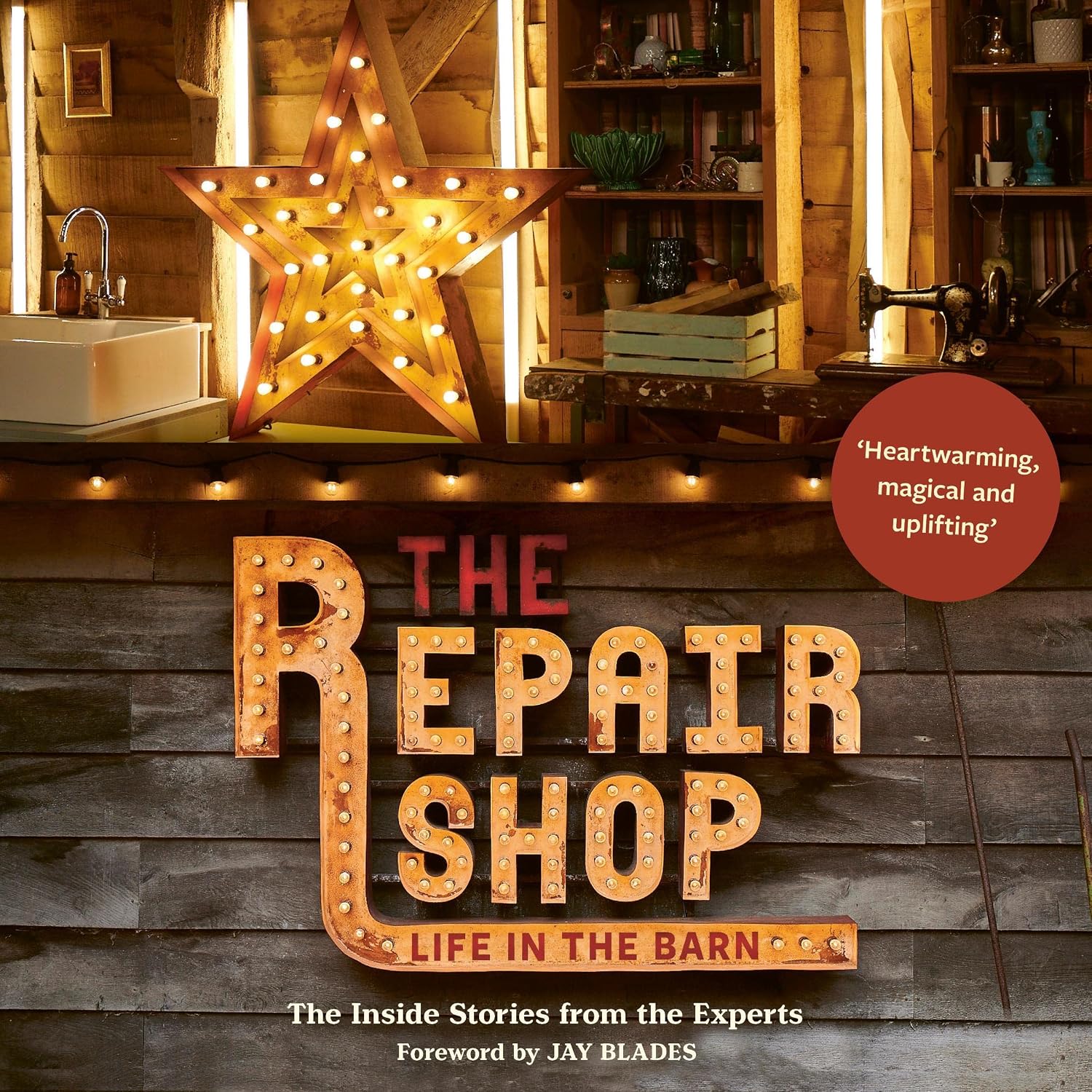 The Repair Shop: Life in the Barn: The Inside Stories from the Experts baixar o livro de graça