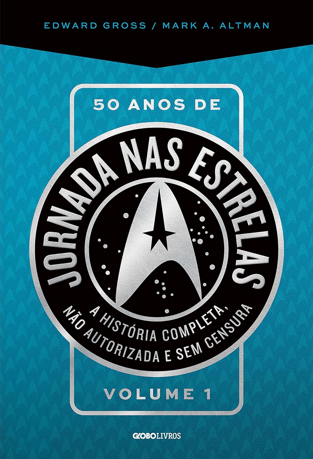 50 anos de Jornada nas estrelas - Volume 1 baixar livro de graça