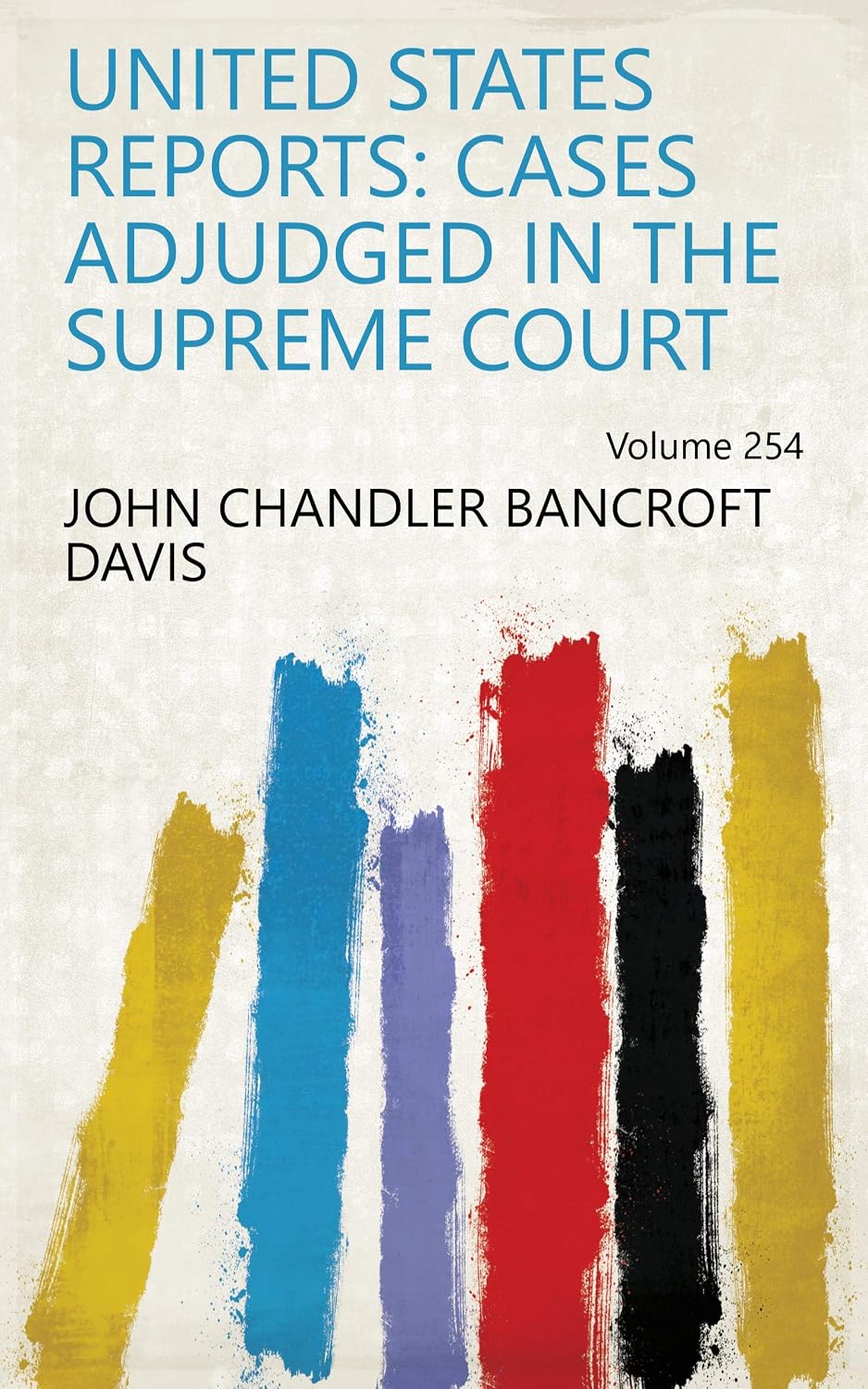 United States Reports: Cases Adjudged In The Supreme Court (English Edition) baixar livro de graça