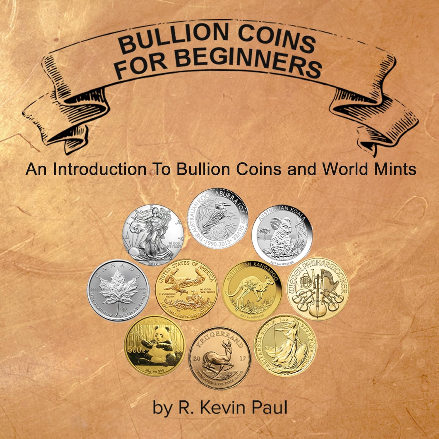 Bullion Coins For Beginners: An Introduction to Bullion Coins and World Mints (Coins For Kids) (English Edition) baixar livro de graça