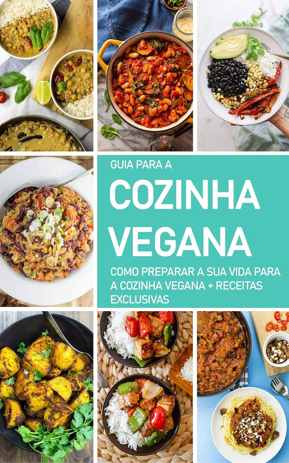 DIETA VEGANA: O guia para a cozinha vegana, como se tornar um vegan, o que fazer para adotar esta dieta e estilo de vida - inclui receitas veganas baixar o livro de graça