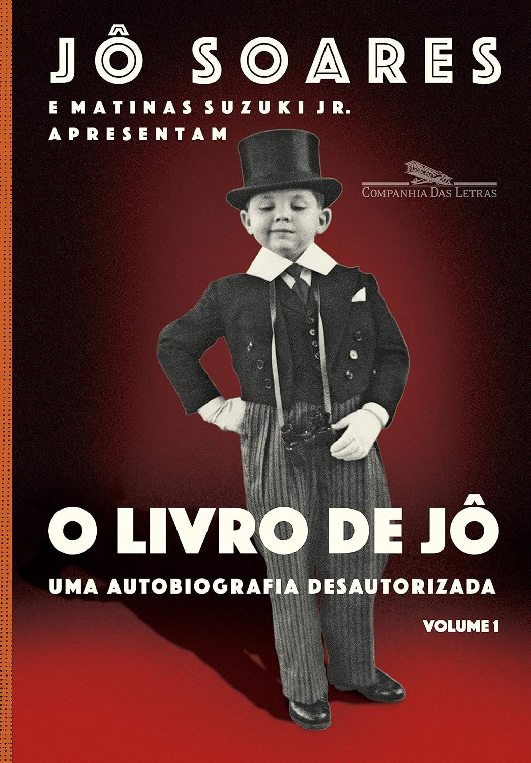 O livro de Jô - Volume 1: Uma autobiografia desautorizada baixar o livro de graça