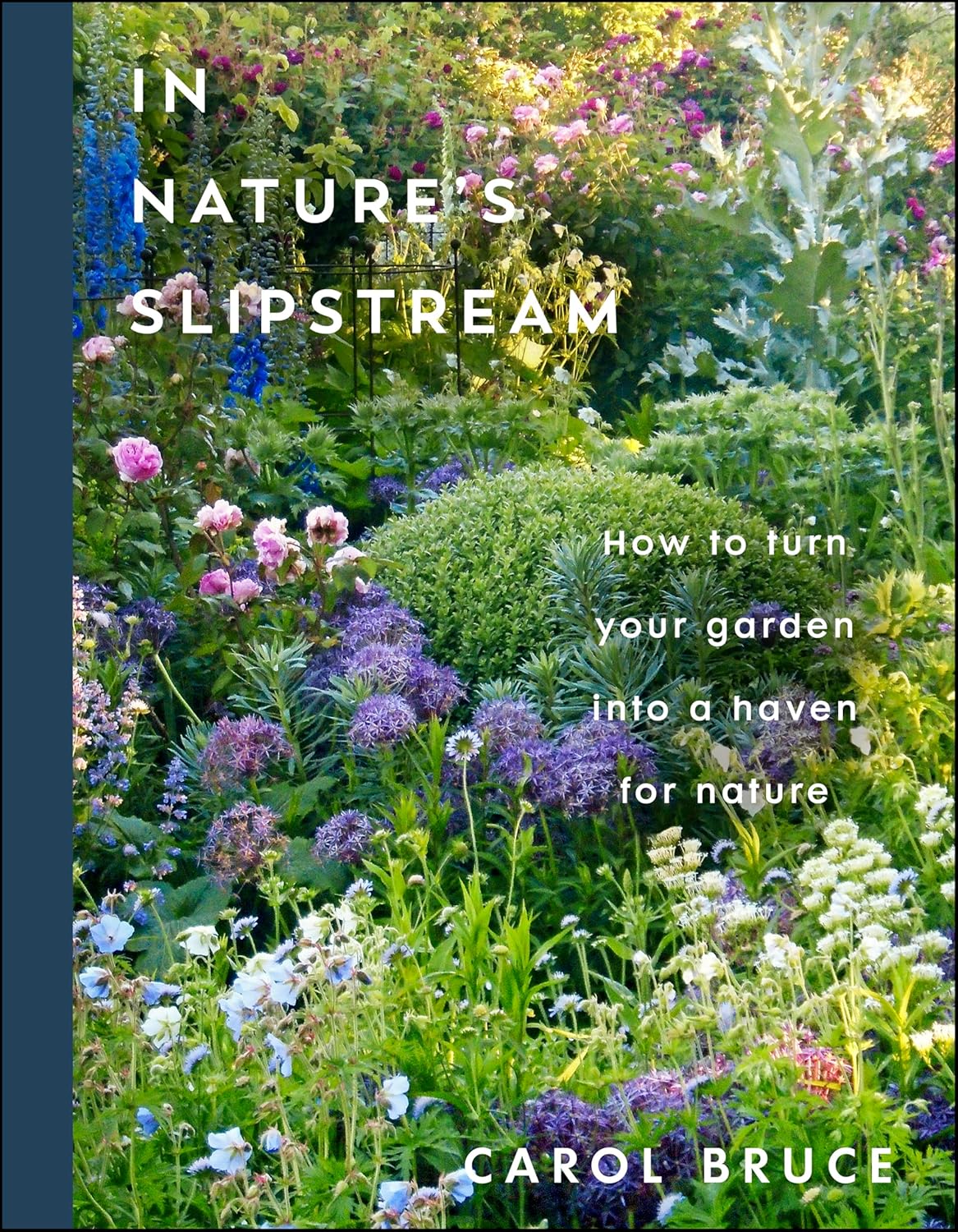 capítulo por capítulo baixar In Nature's Slipstream: How to Turn Your Garden into a Haven for Nature (English Edition)