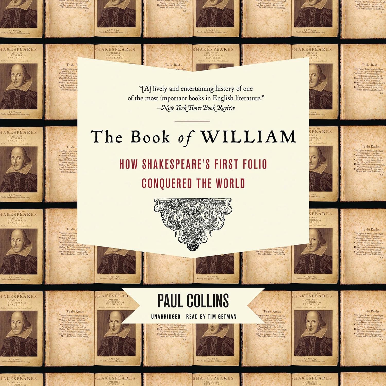 The Book of William: How Shakespeare's First Folio Conquered the World baixar livro de graça