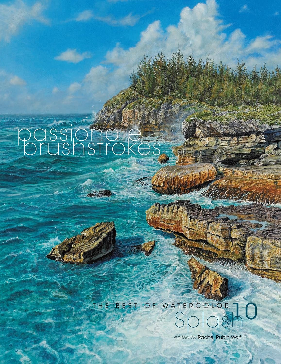 Splash 10: Passionate Brushstrokes (Splash: The Best of Watercolor) (English Edition) baixar o livro de graça