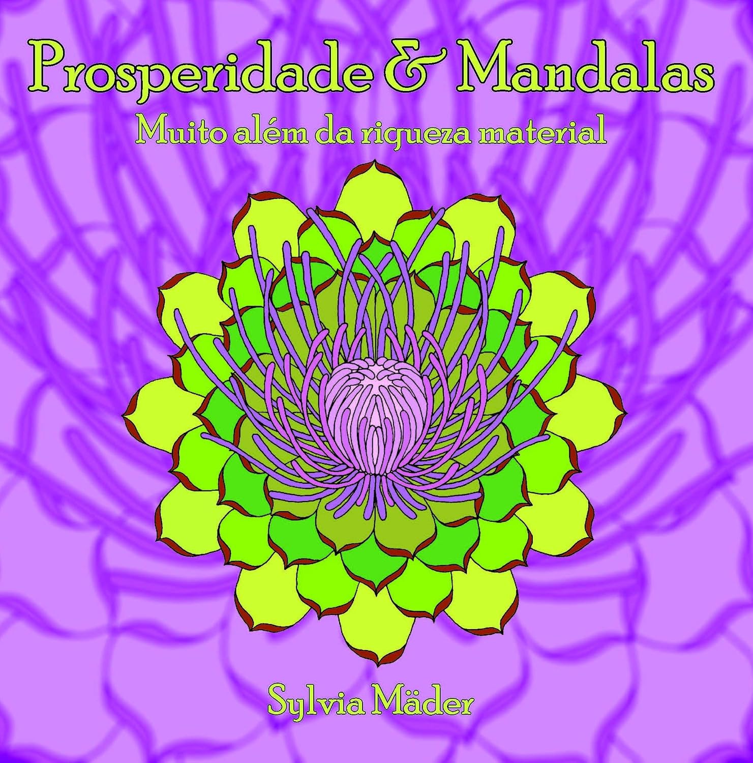 Prosperidade e Mandalas: Muito Além da Riqueza Material baixar livro de graça