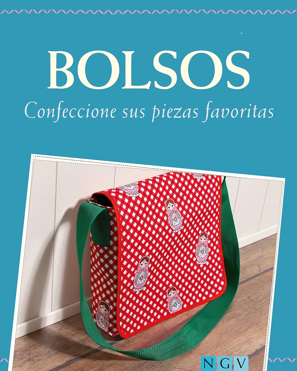 Bolsos: Confeccione sus piezas favoritas - Con patrones de corte para descargar (Spanish Edition) baixar o livro de graça