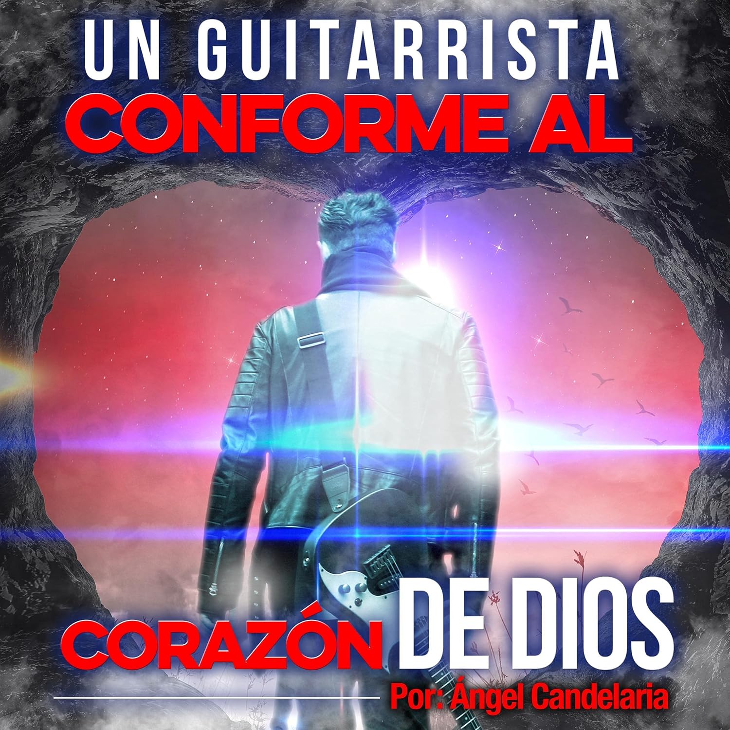 capítulo por capítulo baixar Un Guitarrista Conforme al Corazón de Dios [A Guitarist According to the Heart of God]