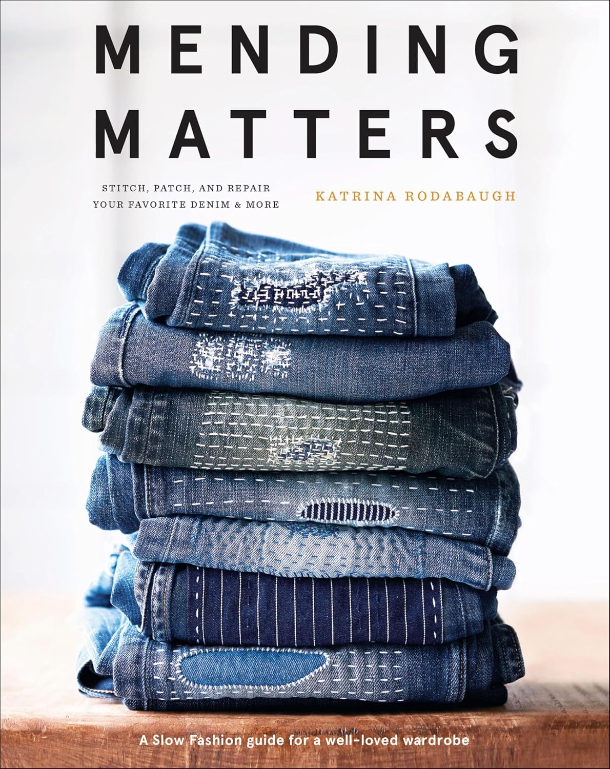 Mending Matters: Stitch, Patch, and Repair Your Favorite Denim & More (English Edition) baixar livro de graça