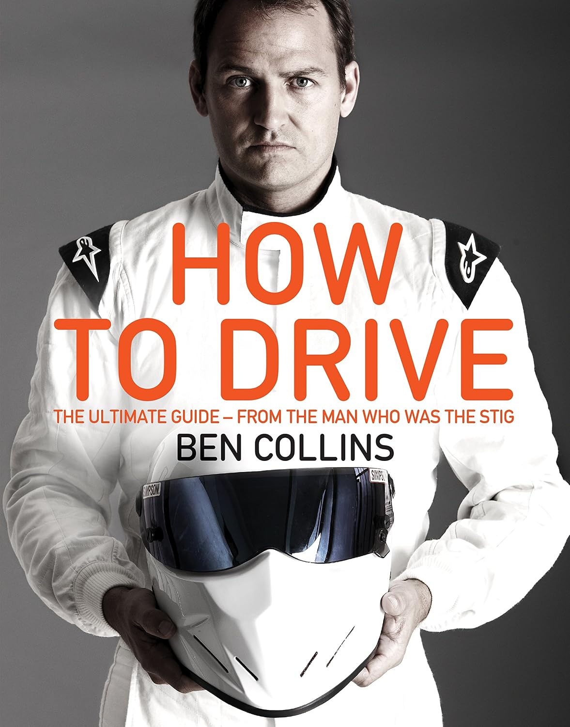 capítulo por capítulo baixar How To Drive: The Ultimate Guide, from the Man Who Was the Stig (English Edition)